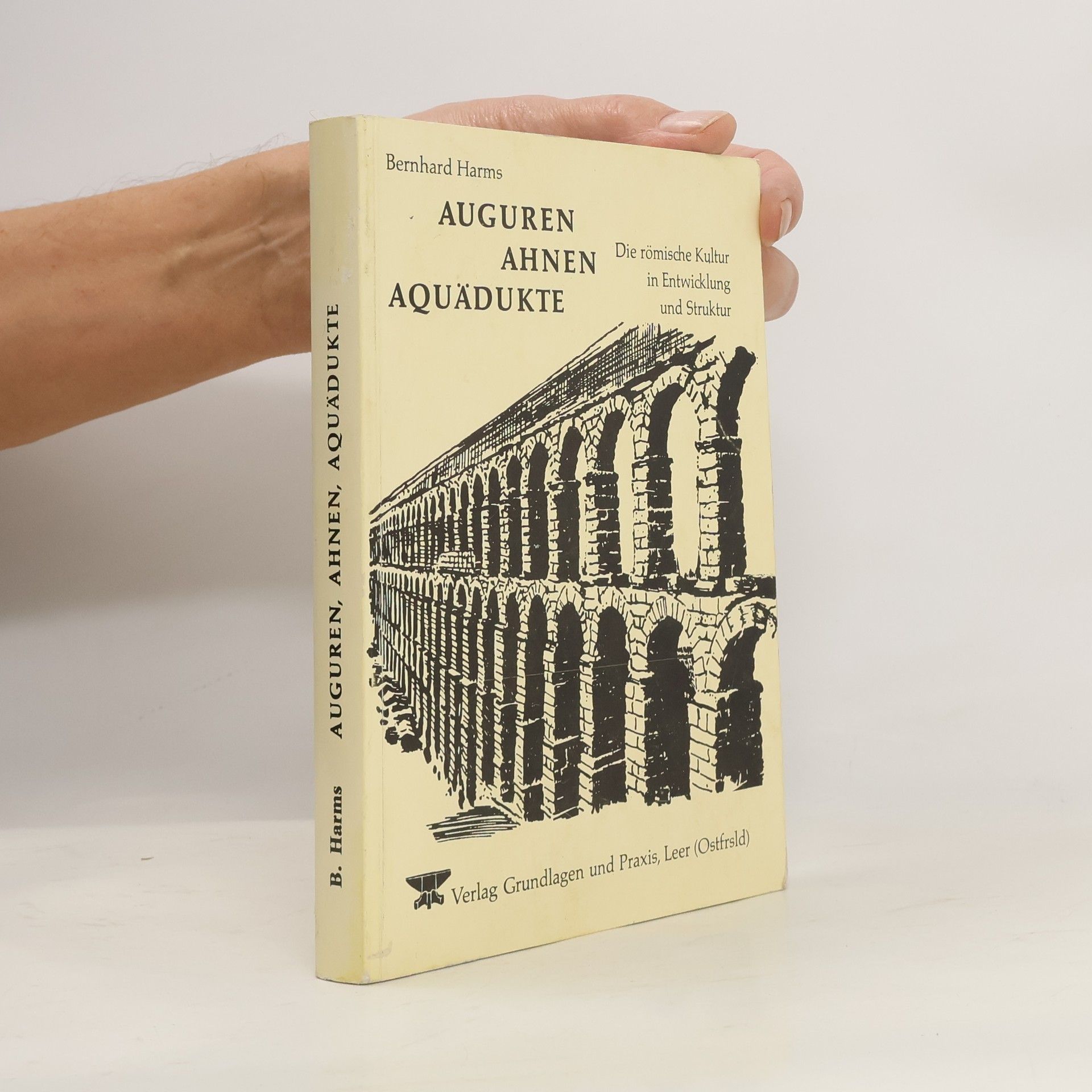 Auguren, Ahnen, Aquädukte