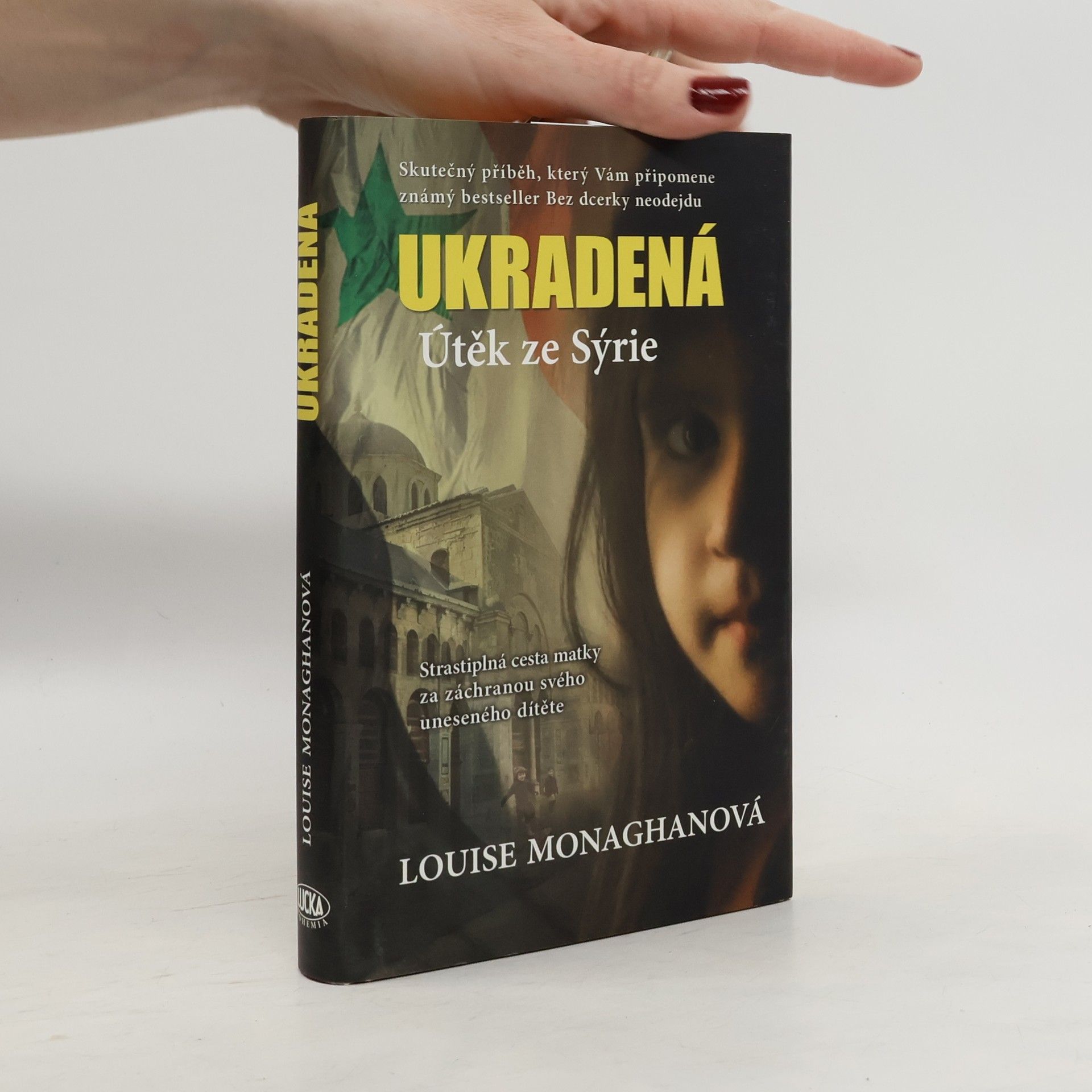 Ukradená. Útěk ze Sýrie