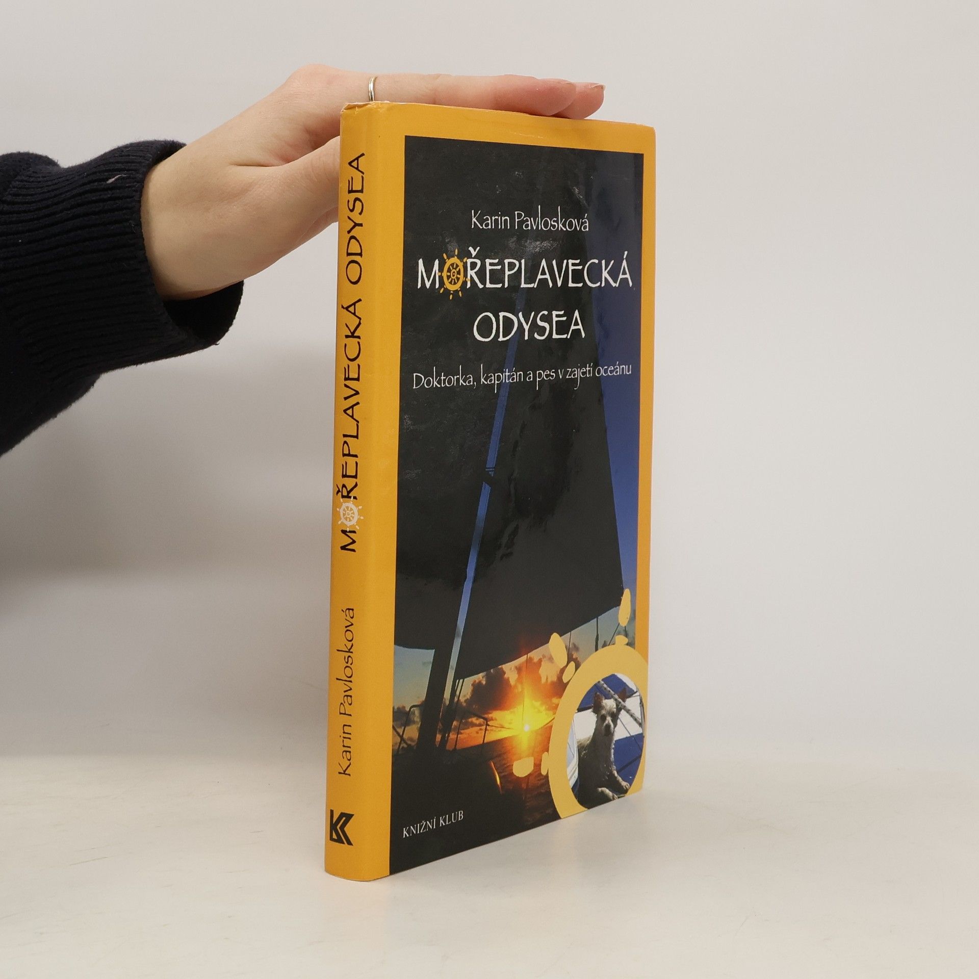 Mořeplavecká odysea. Doktorka, kapitán a pes v zajetí oceánu