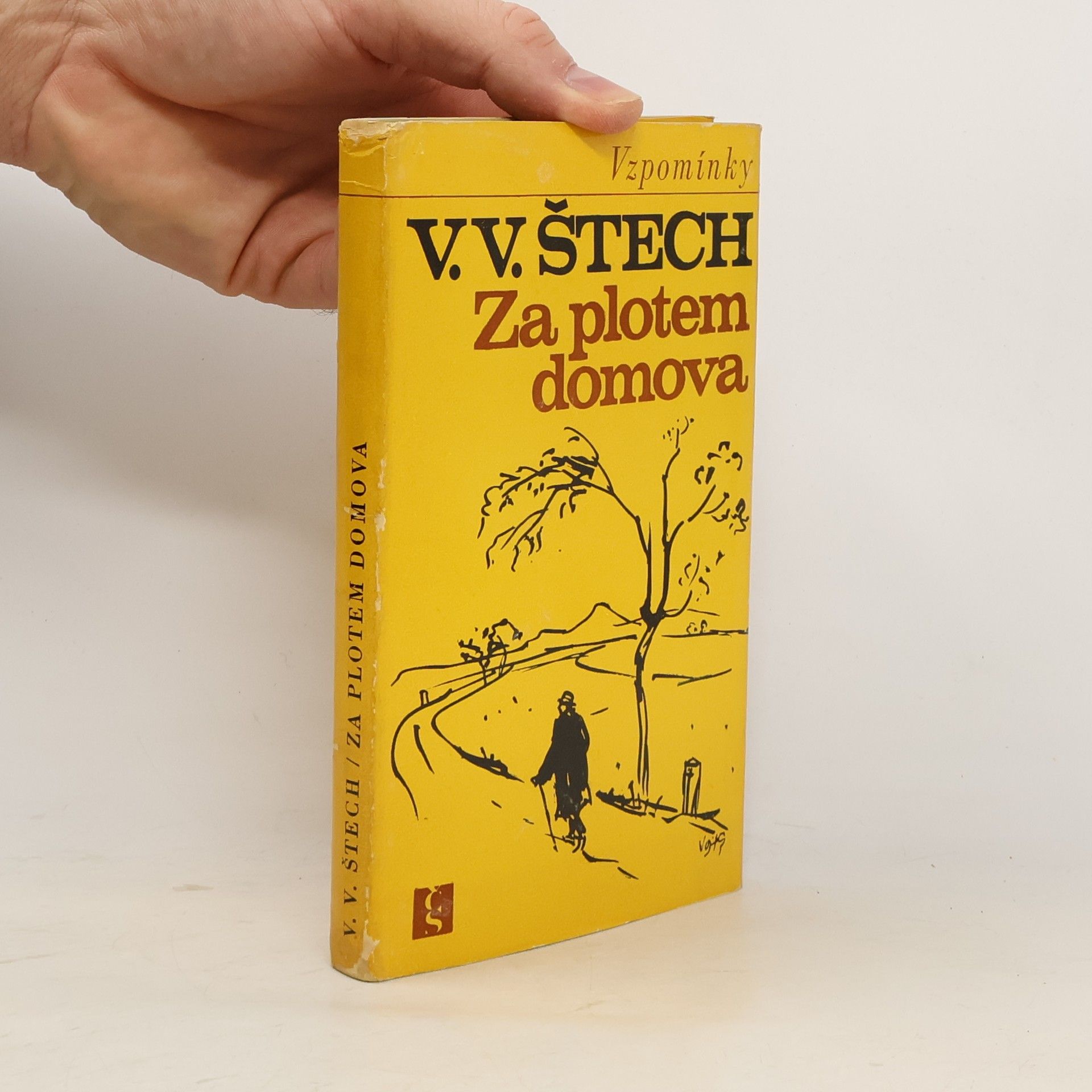 Václav Vilém Štech Za plotem domova