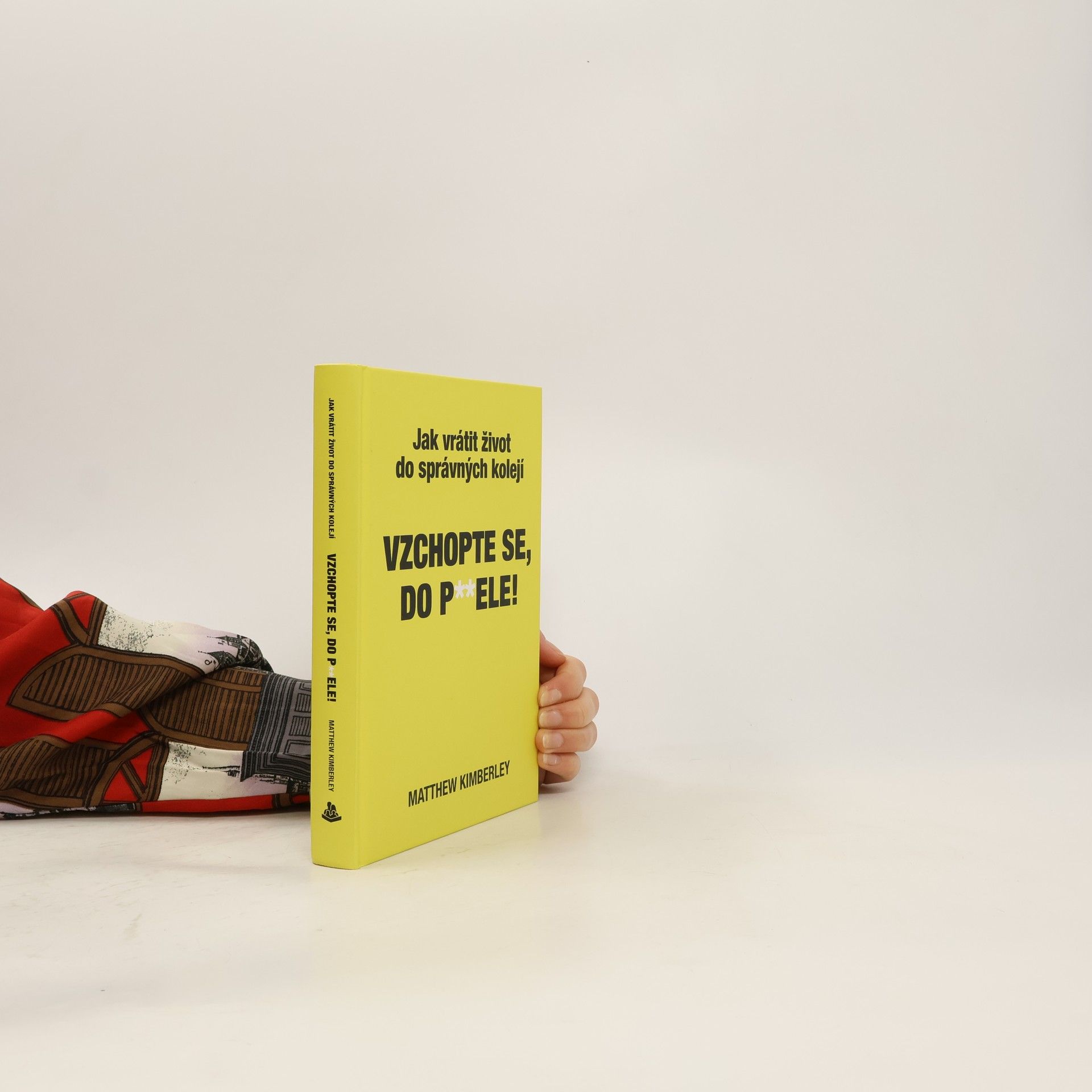 Vzchopte se, do p**dele!