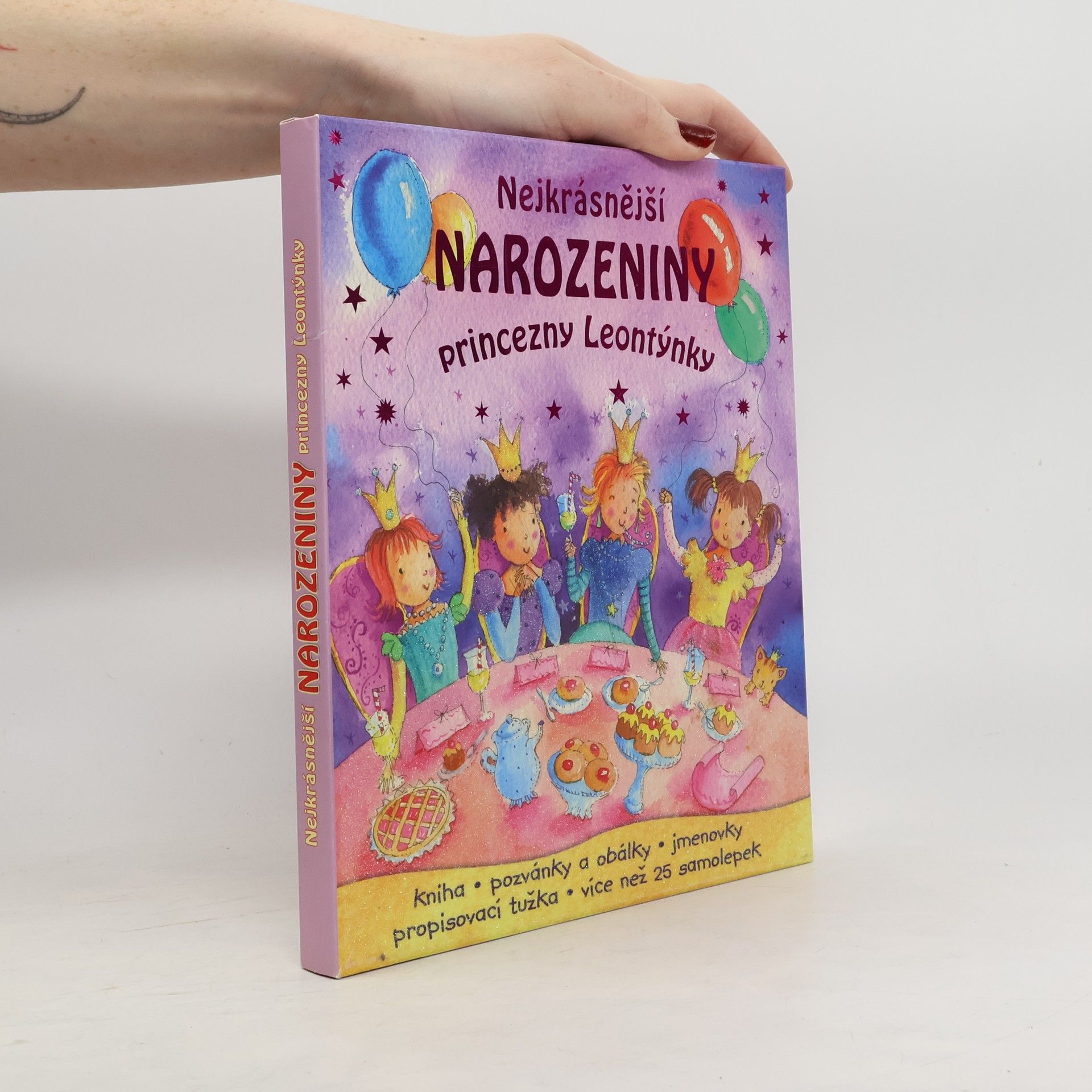 Ivana Nováková Nejkrásnější narozeniny princezny Leontýnky