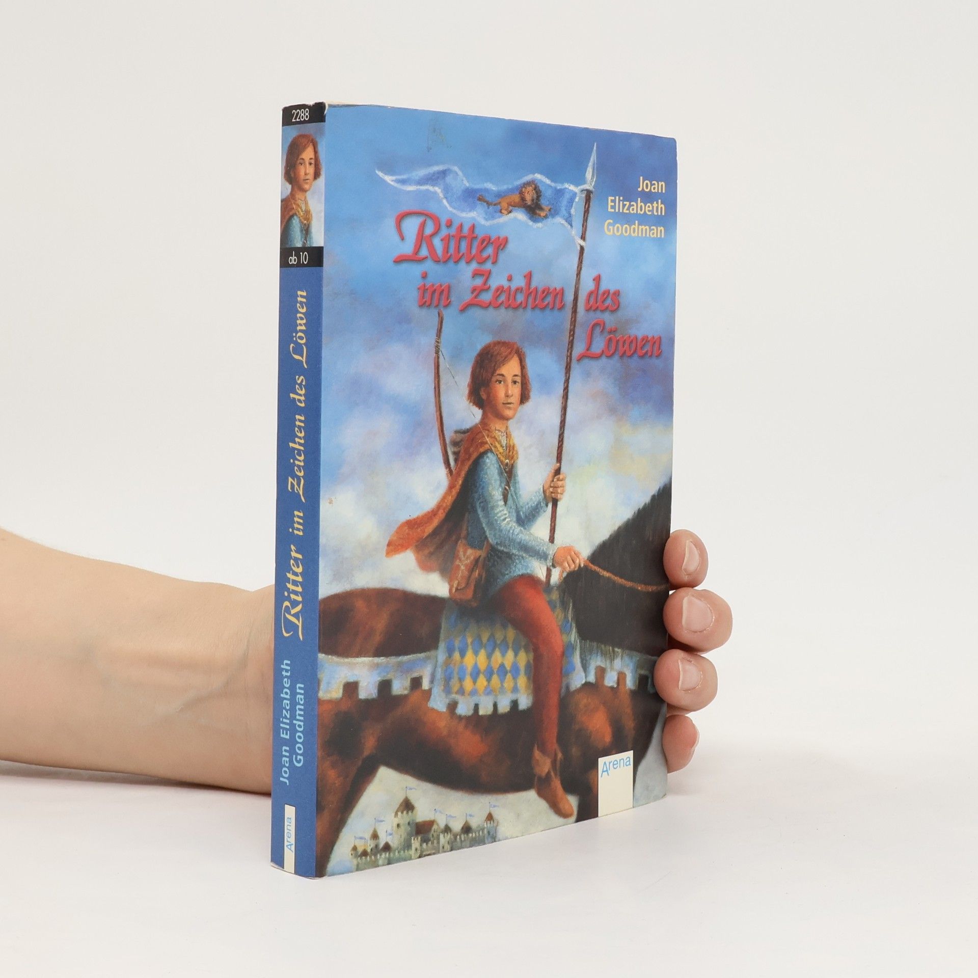 Joan Elizabeth Goodman Ritter im Zeichen des Löwen