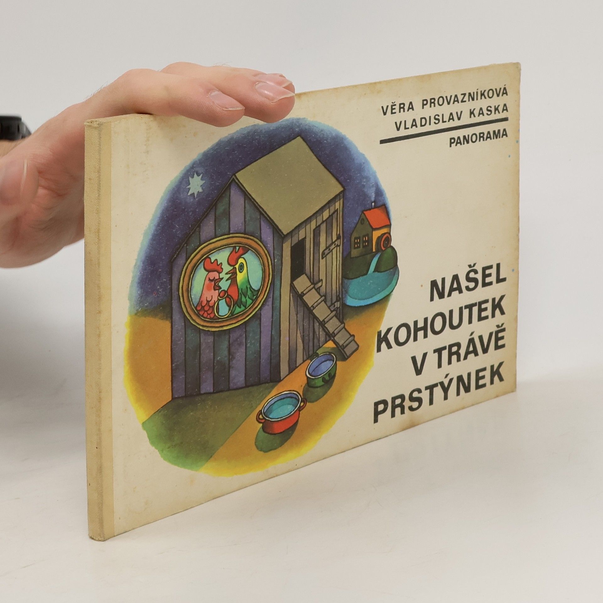 Věra Provazníková Našel kohoutek v trávě prstýnek