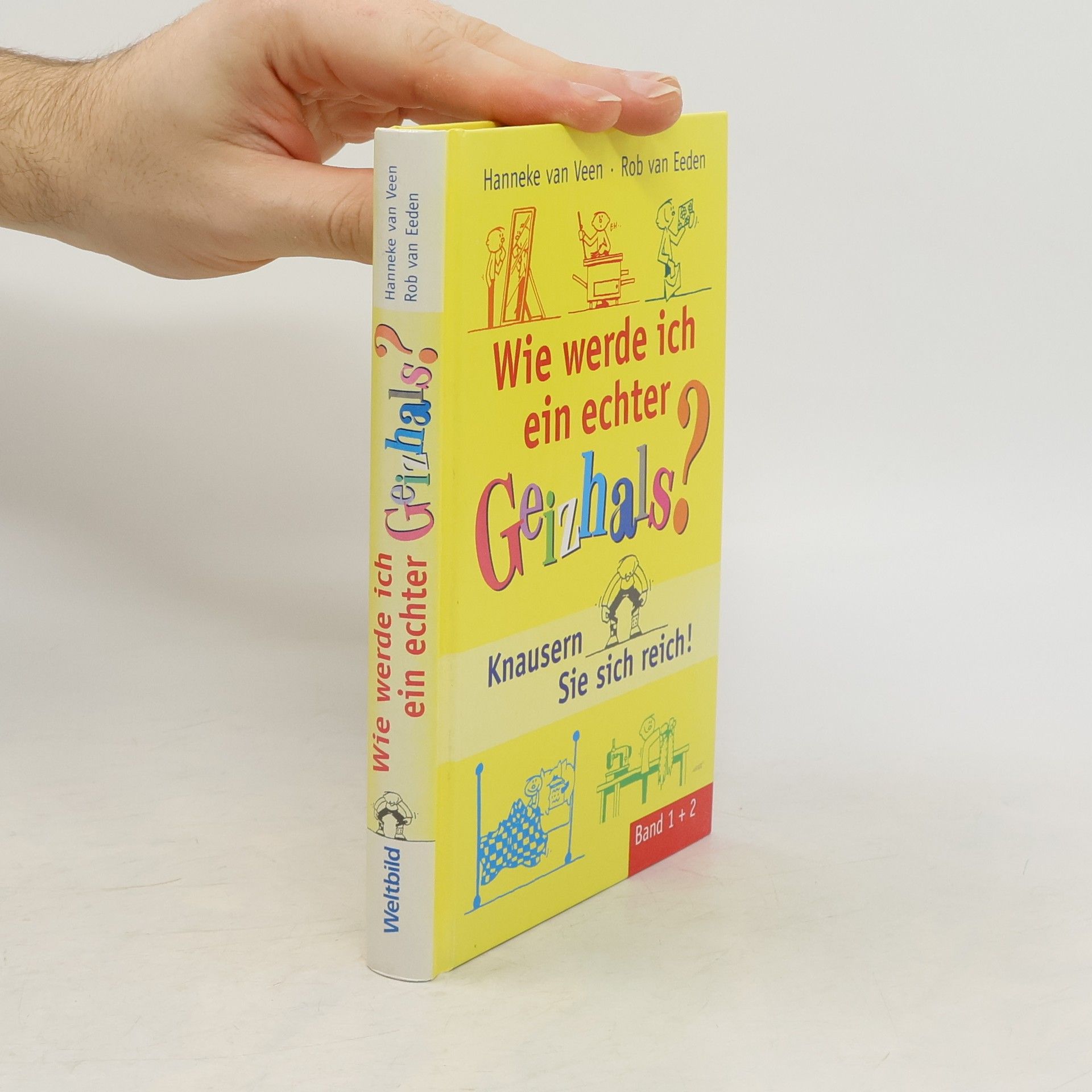 Wie werde ich ein echter Geizhals?