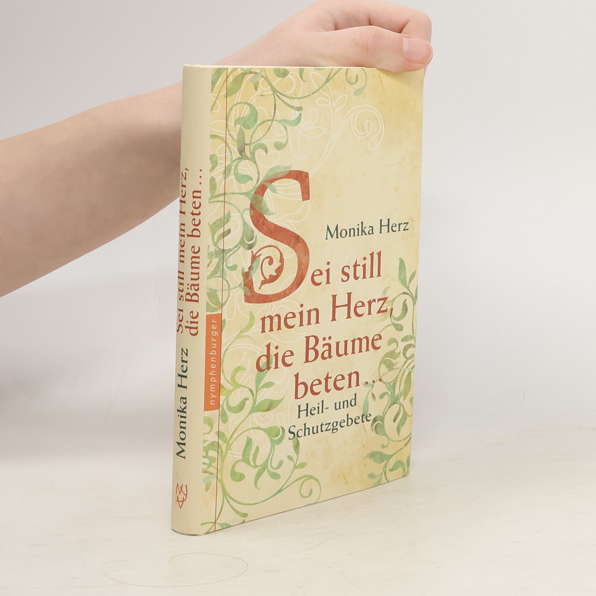 Sei still mein Herz, die Bäume beten ...