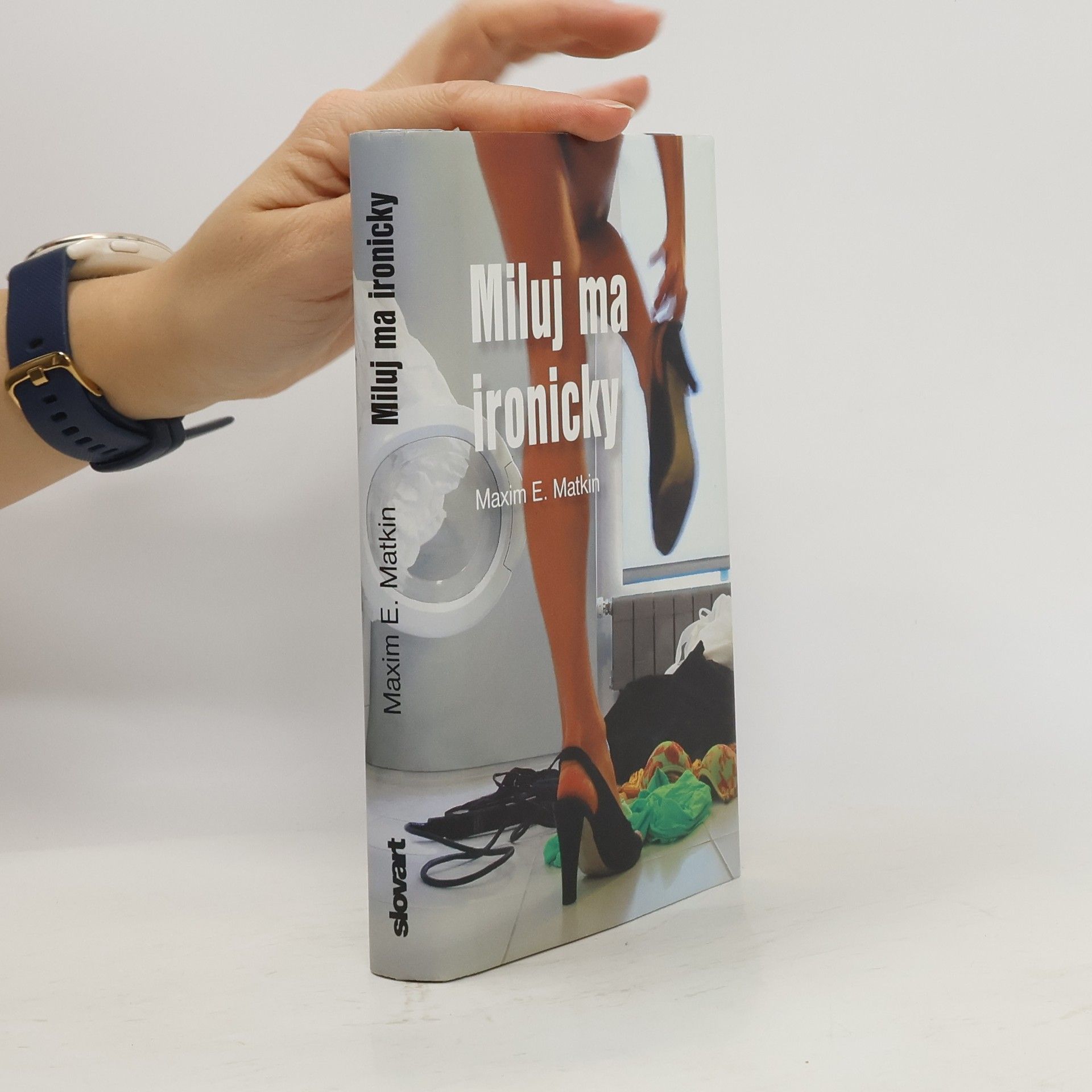Maxim E. Matkin Miluj ma ironicky