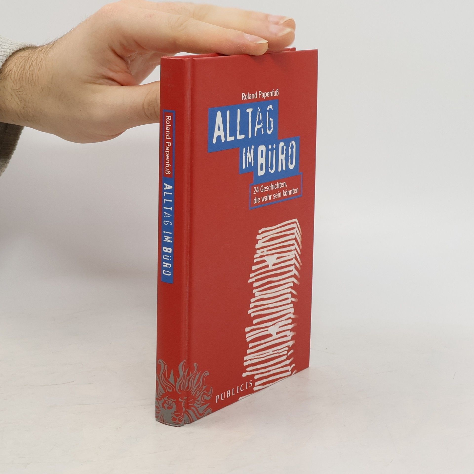 Roland Papenfuß Alltag im Büro