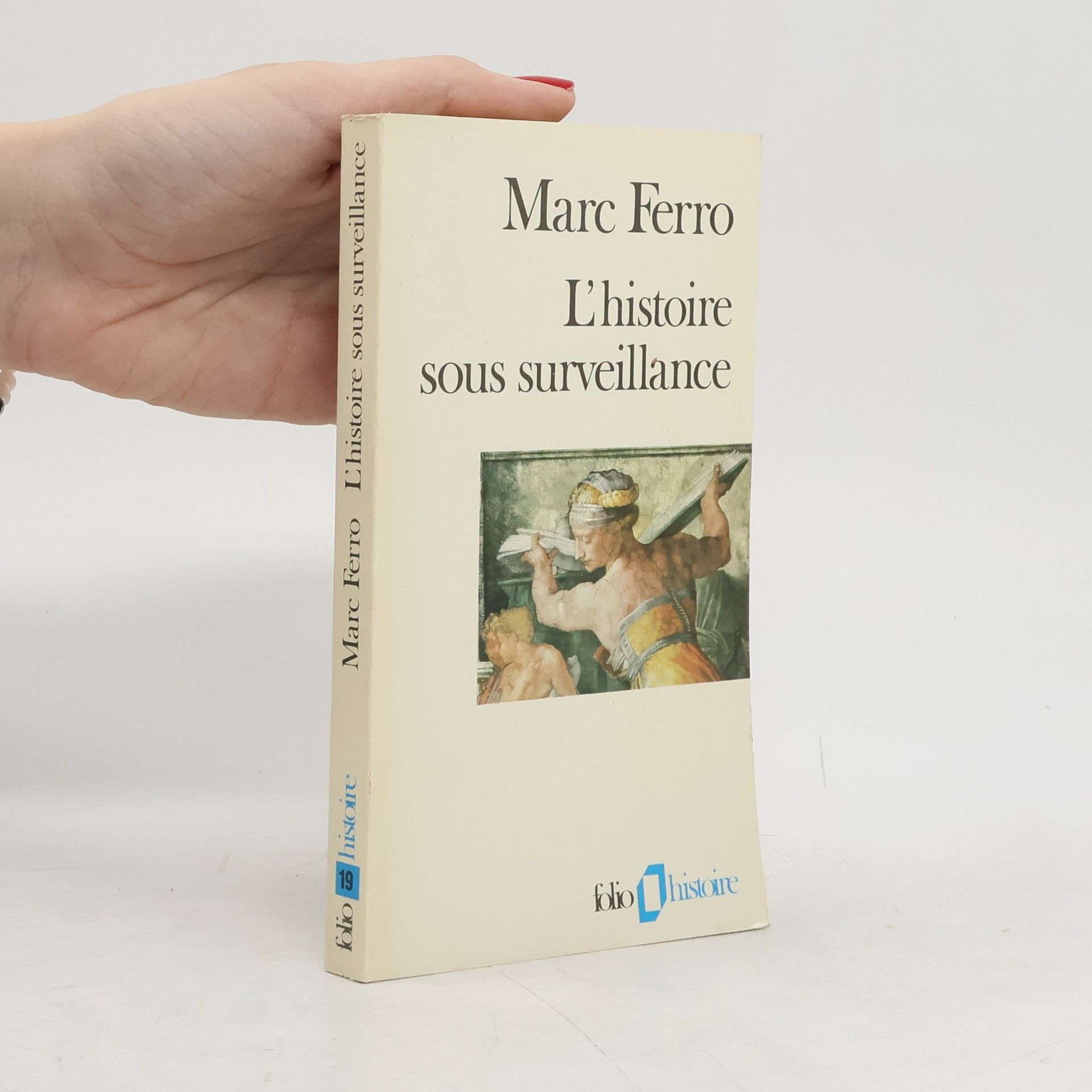 Marc Ferro L'Histoire sous surveillance