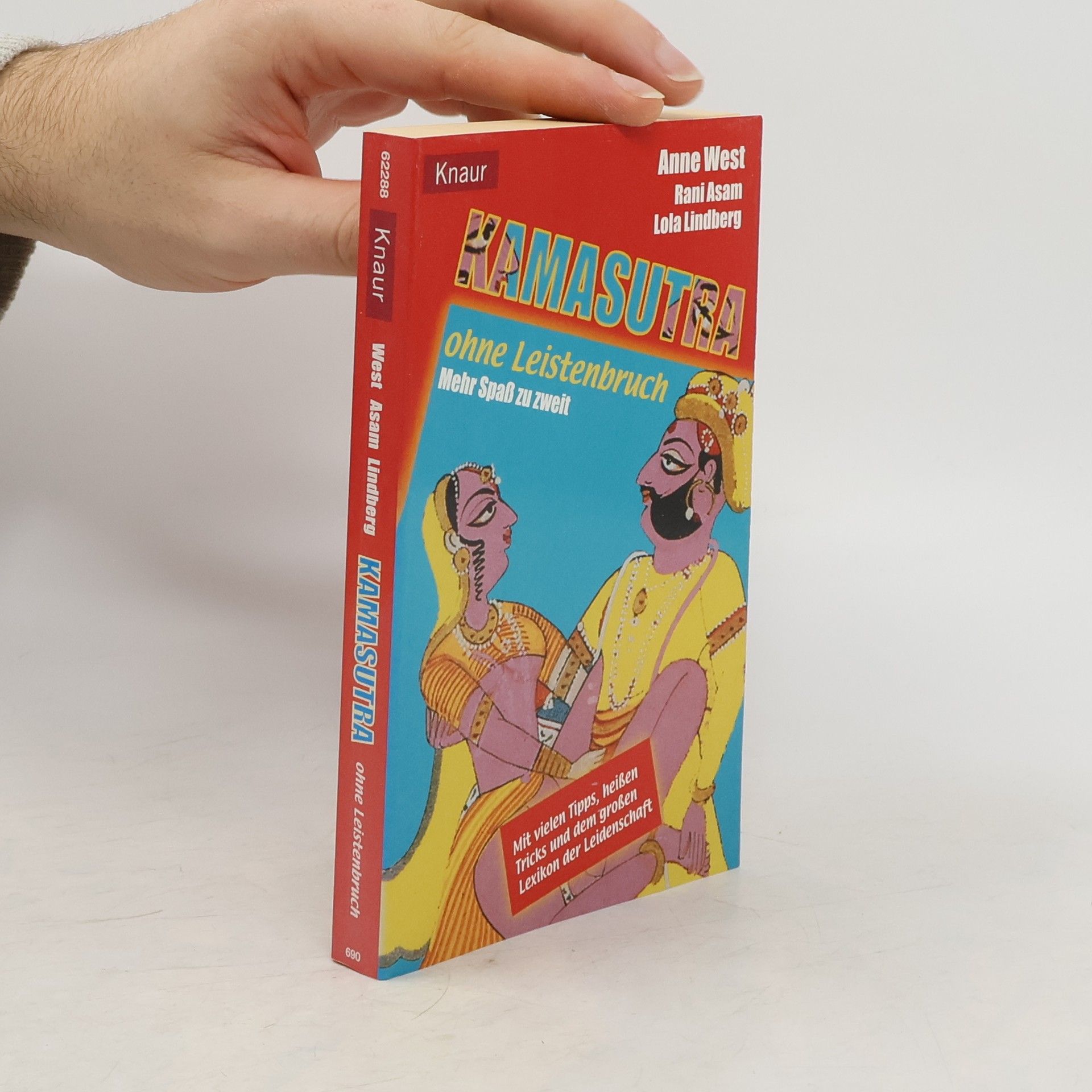 Anne West Kamasutra ohne Leistenbruch