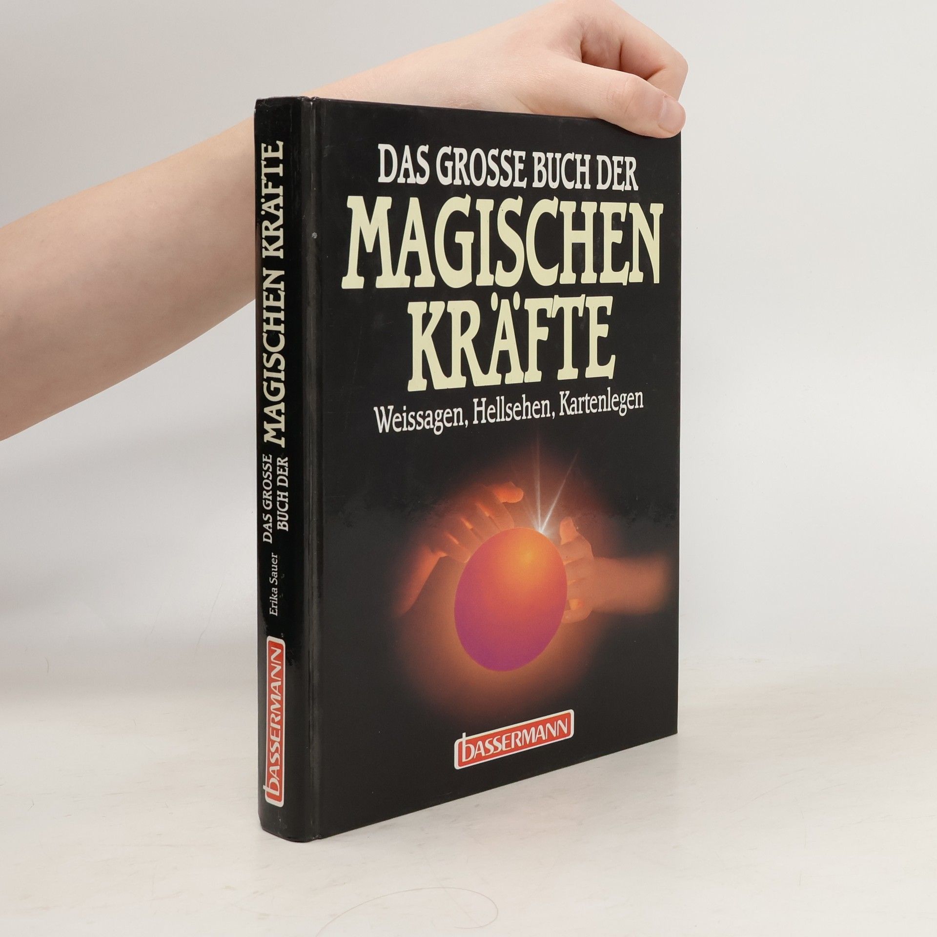 Das grosse Buch der magische Kräfte