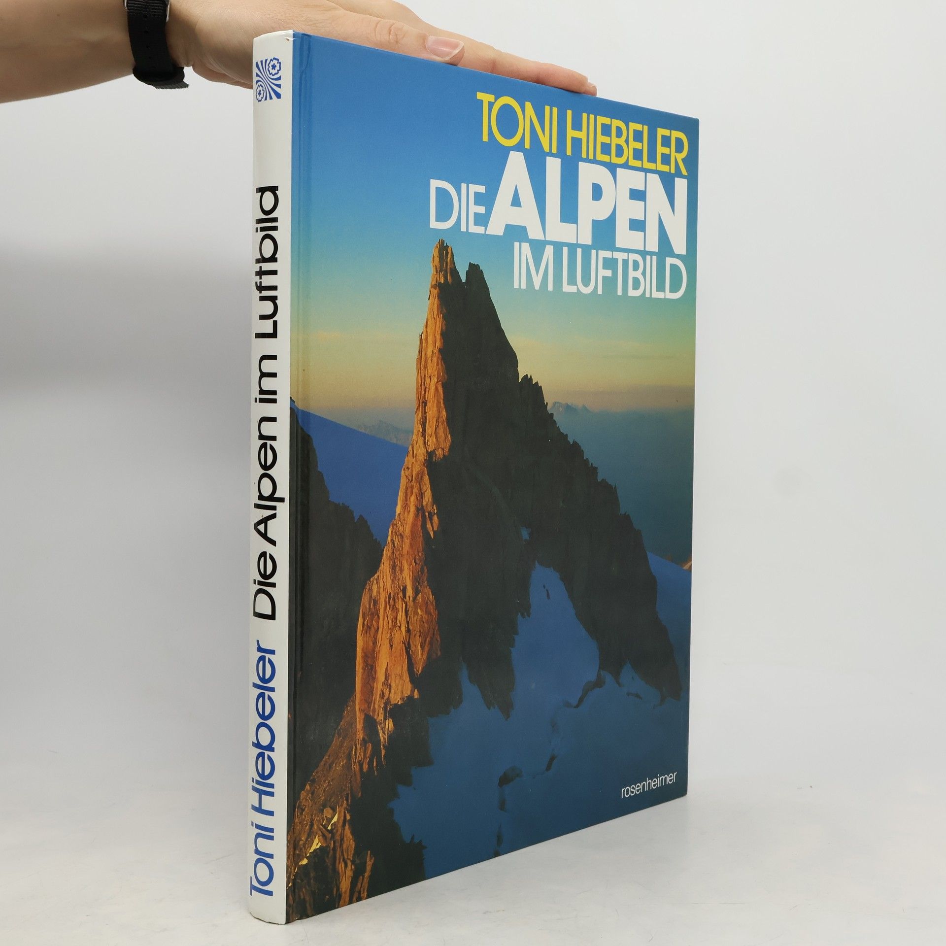 Toni Hiebeler Die Alpen im Luftbild