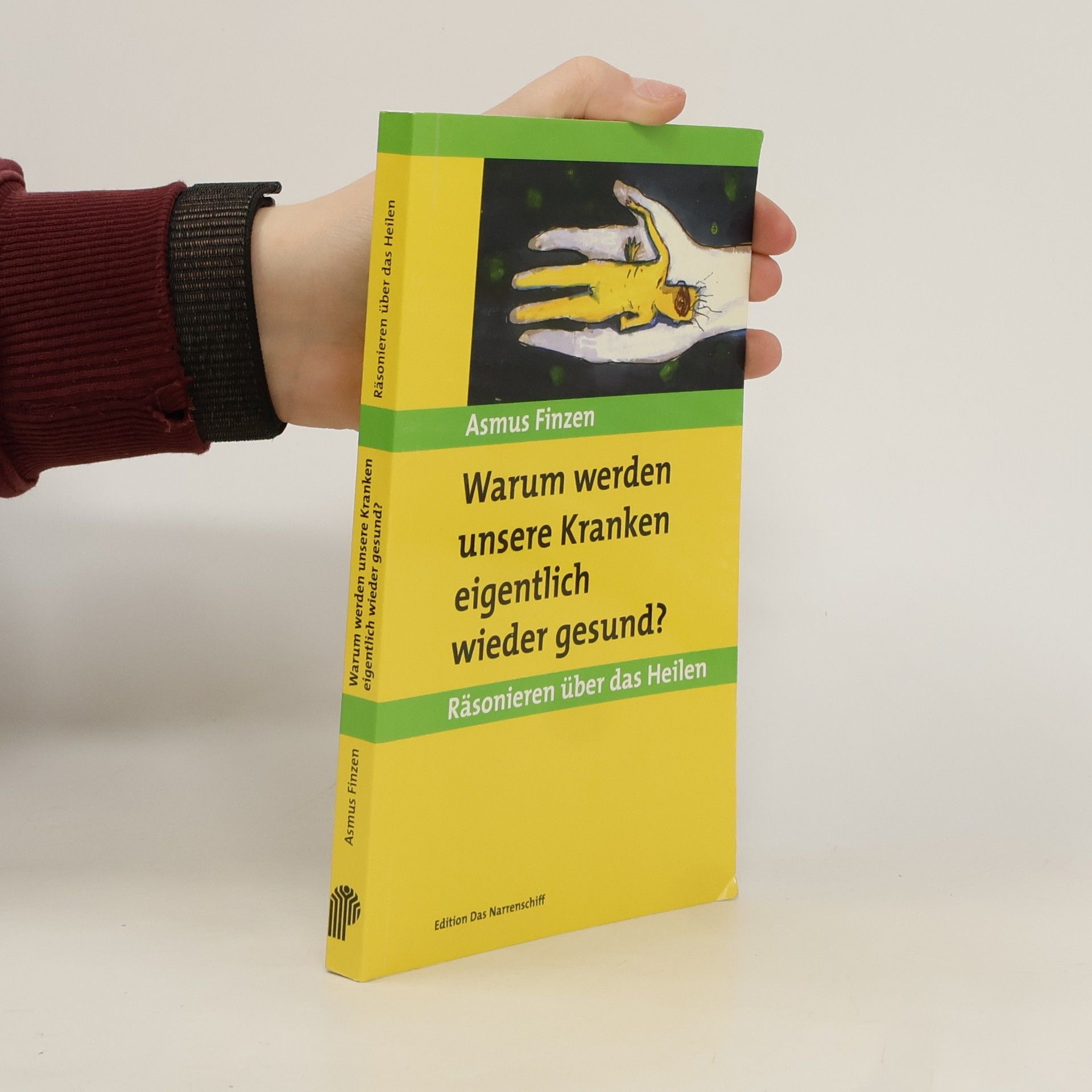 Warum werden unsere Kranken eigentlich wieder gesund?