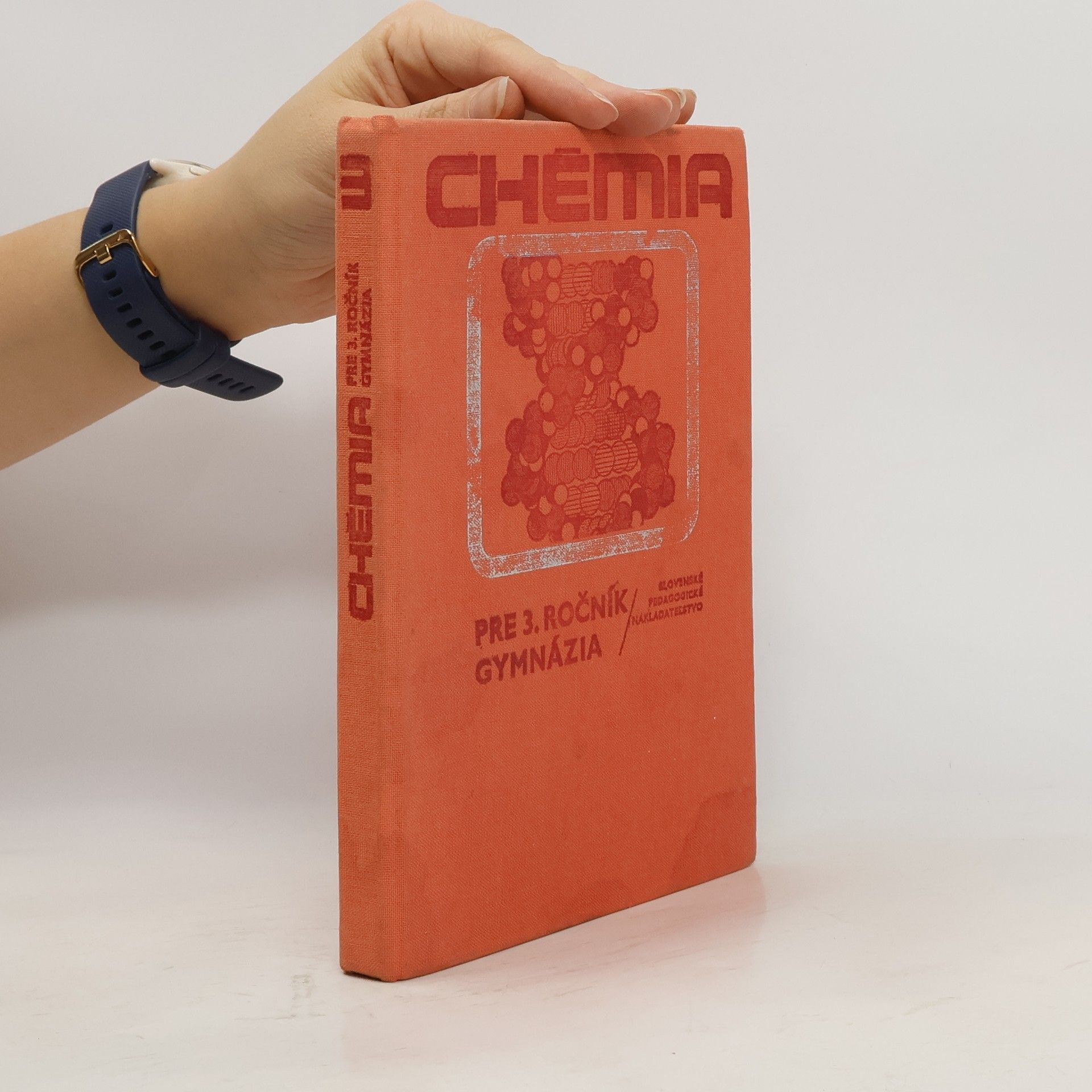 Various authors Chémia pre 3. ročník gymnázia