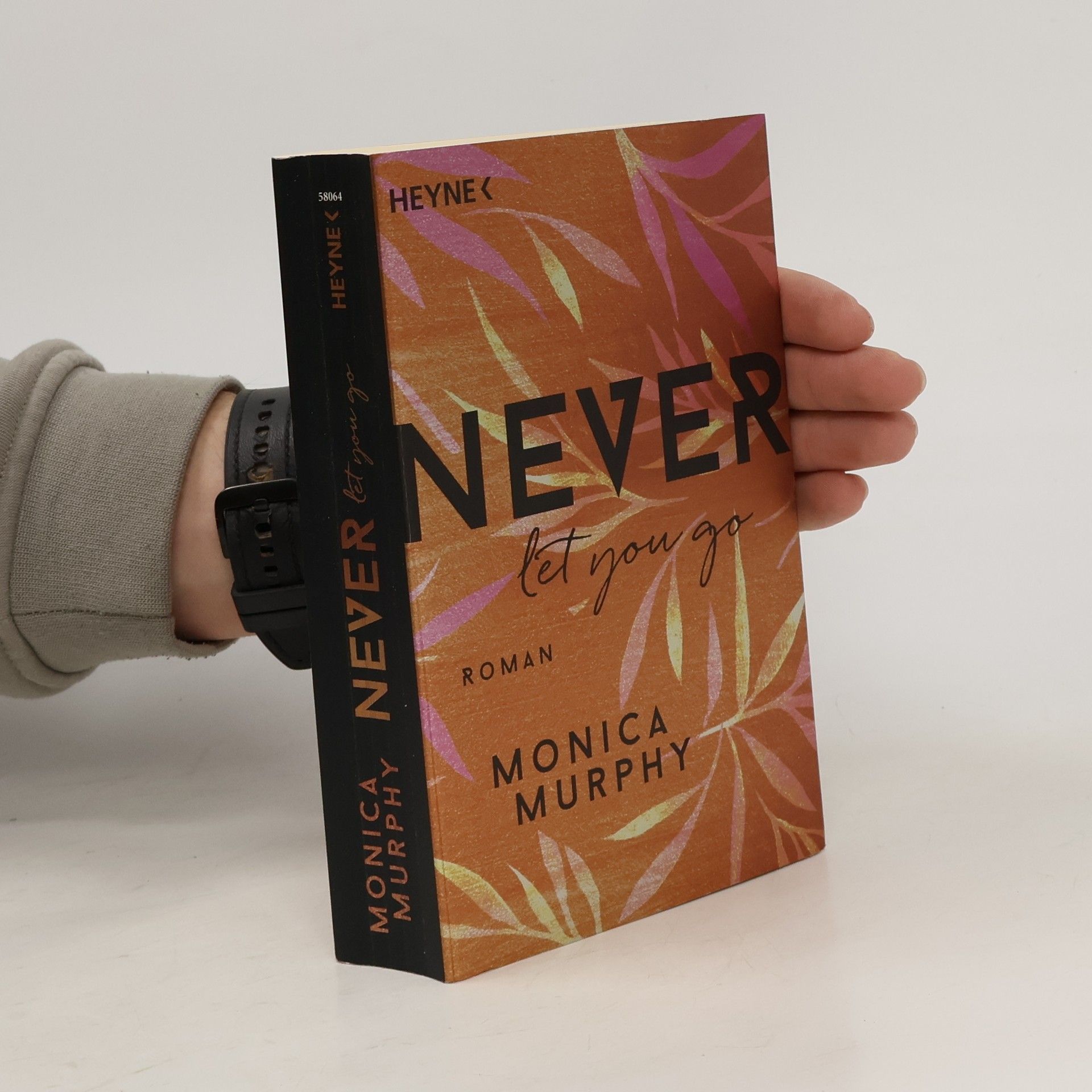 Monica Murphy Never let you go