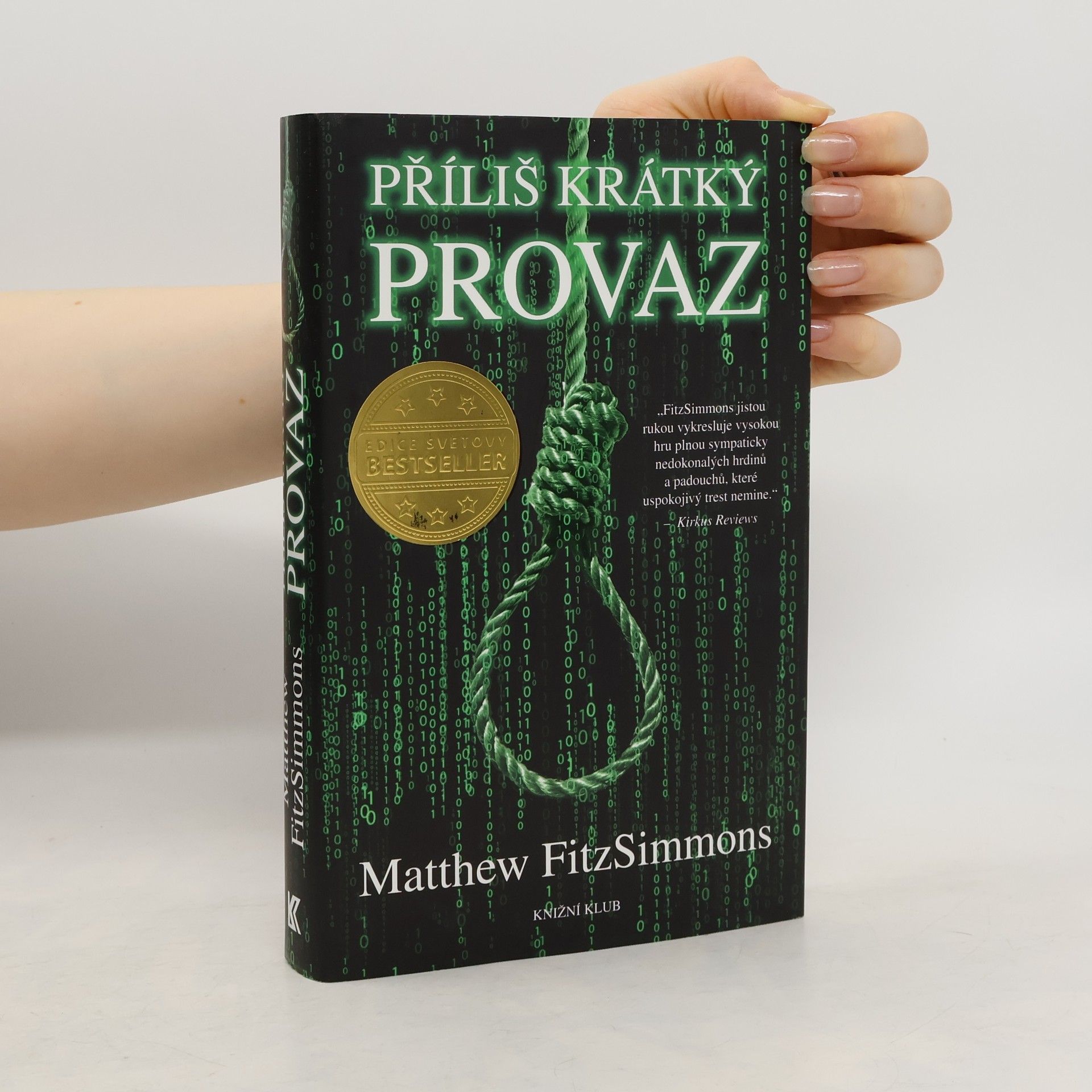 Příliš krátký provaz