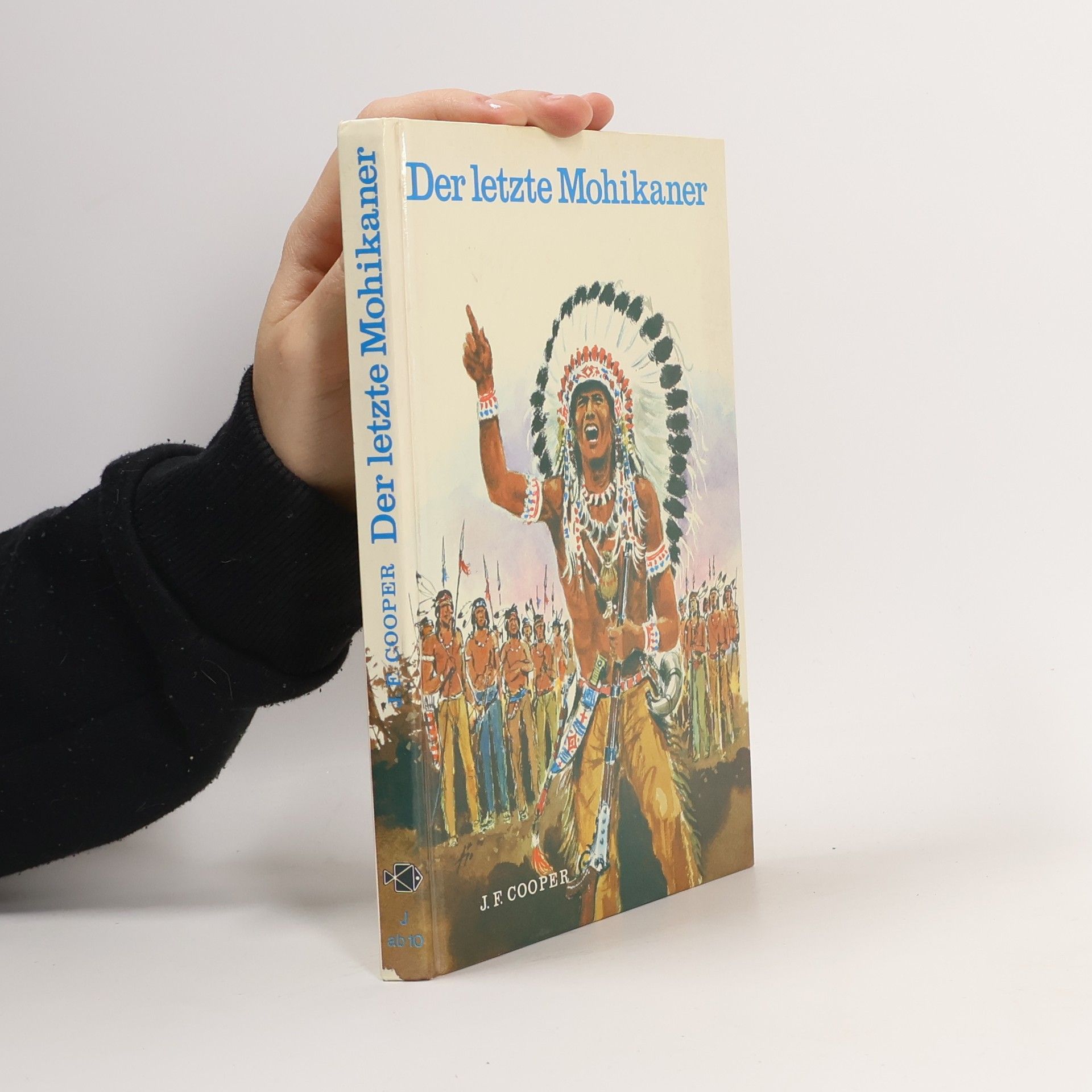 James Fenimore Cooper Der letzte Mohikaner