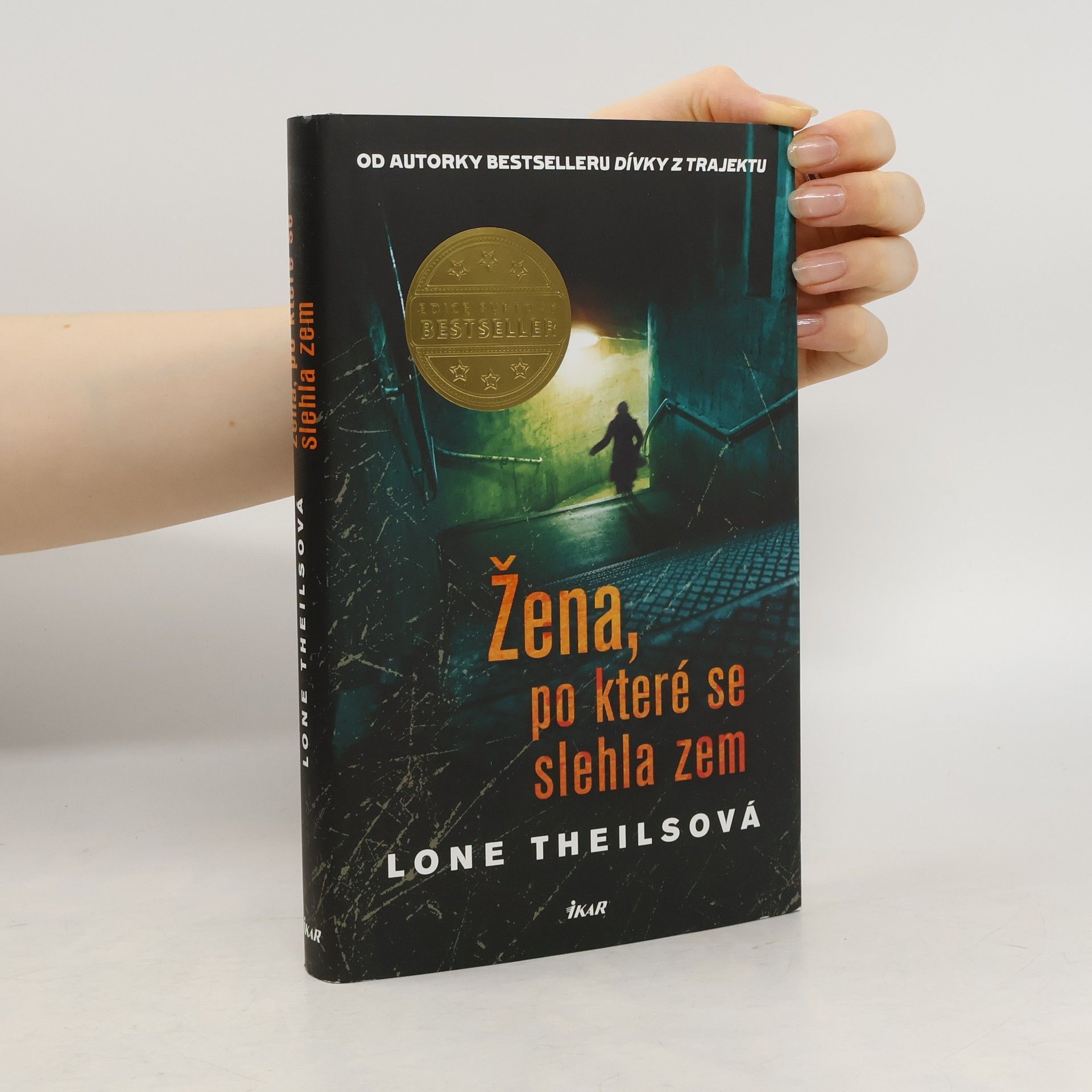 Žena, po které se slehla zem