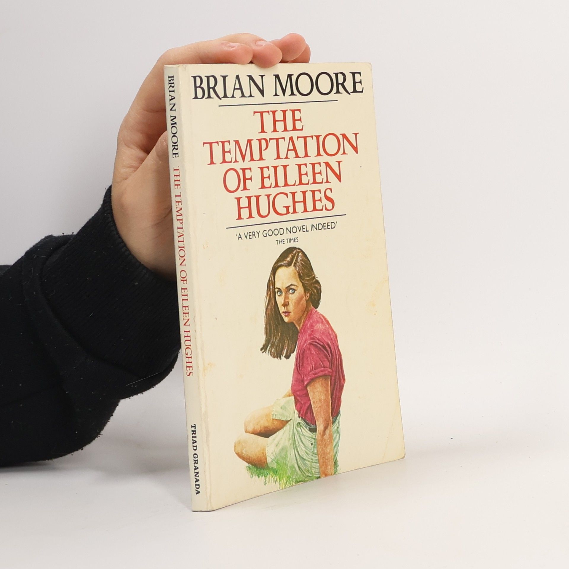 Brian Moore Temptation of Eileen Hugh
