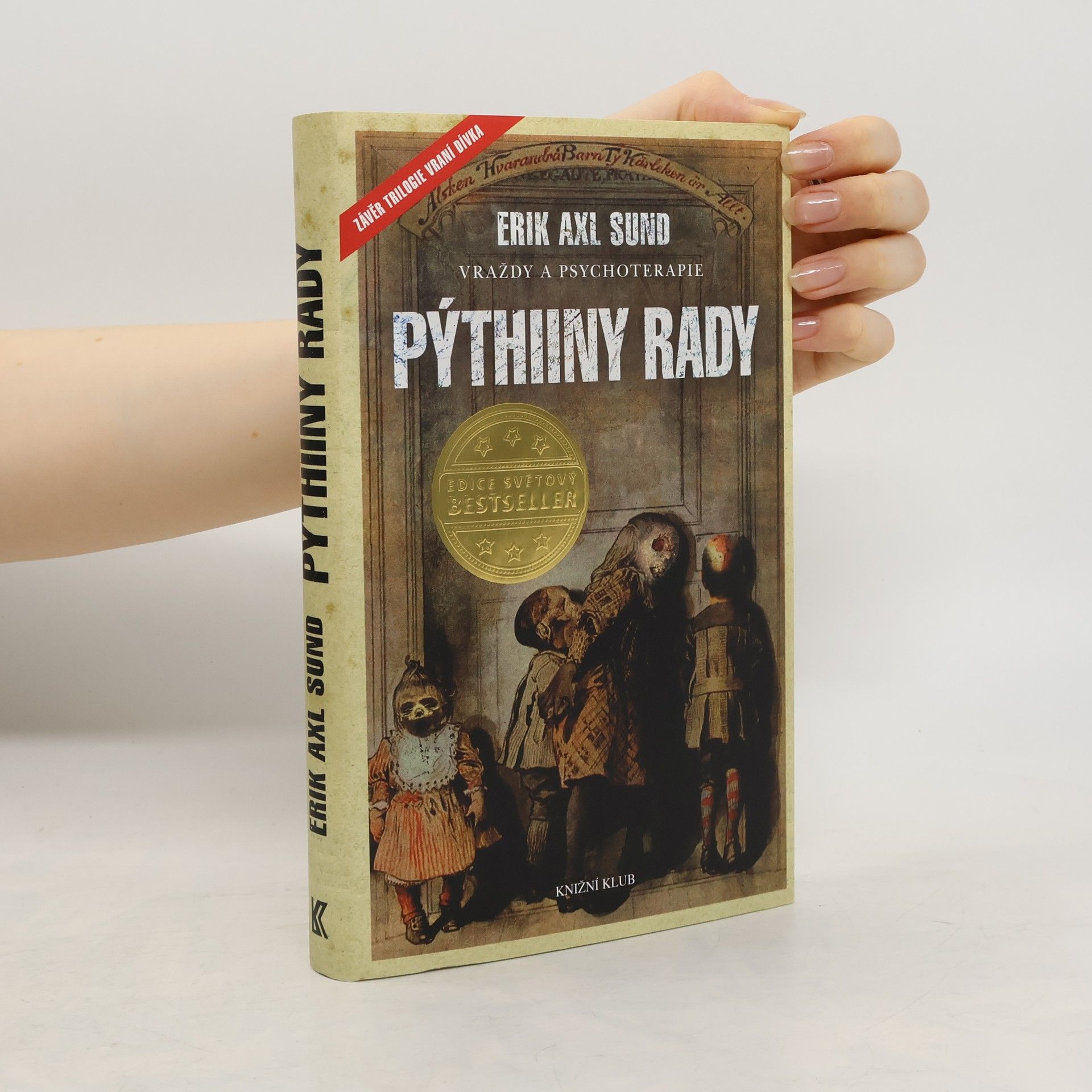 Slabost Victorie Bergmanové. 3. díl. Pýthiiny rady