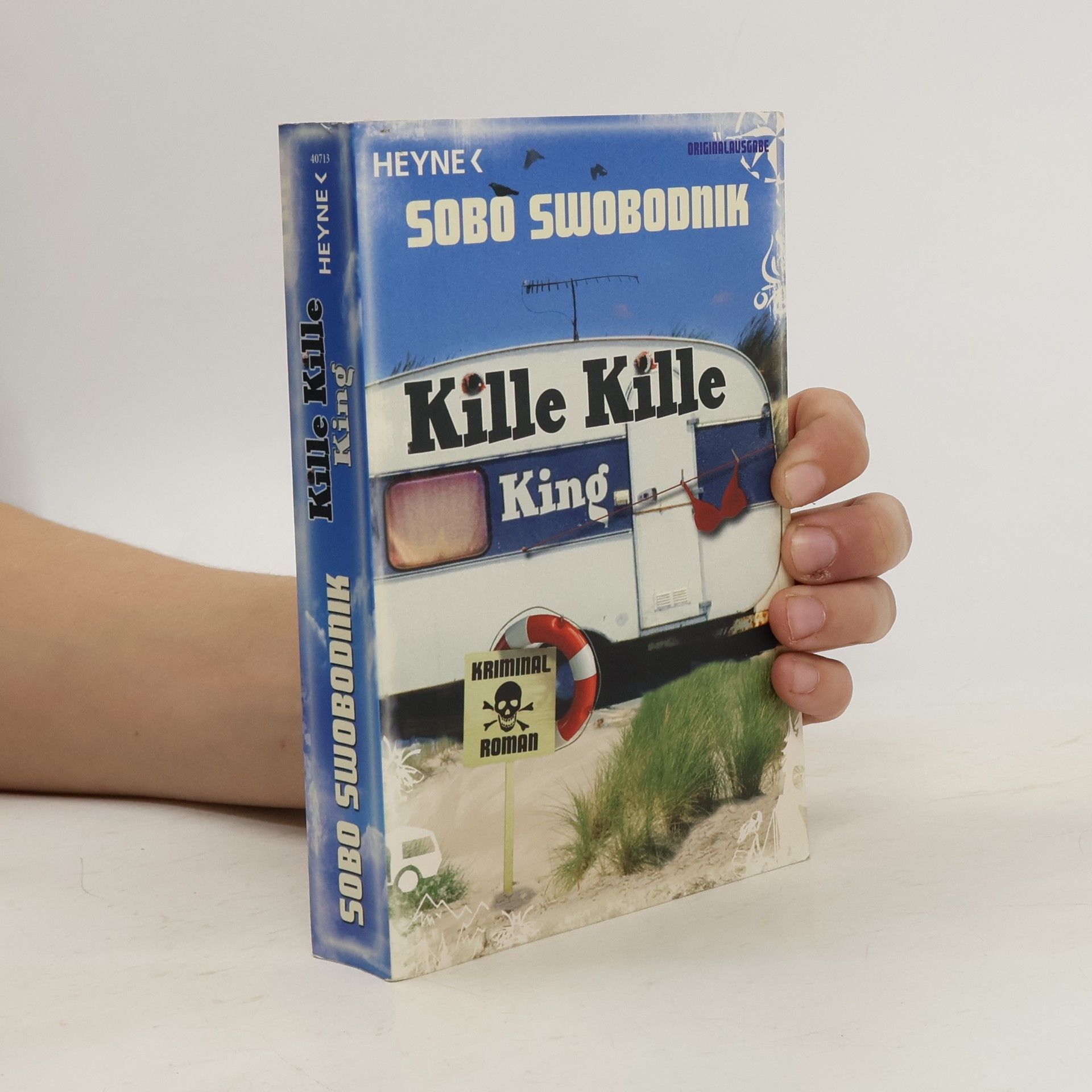 Sobo Swobodnik Kille kille King