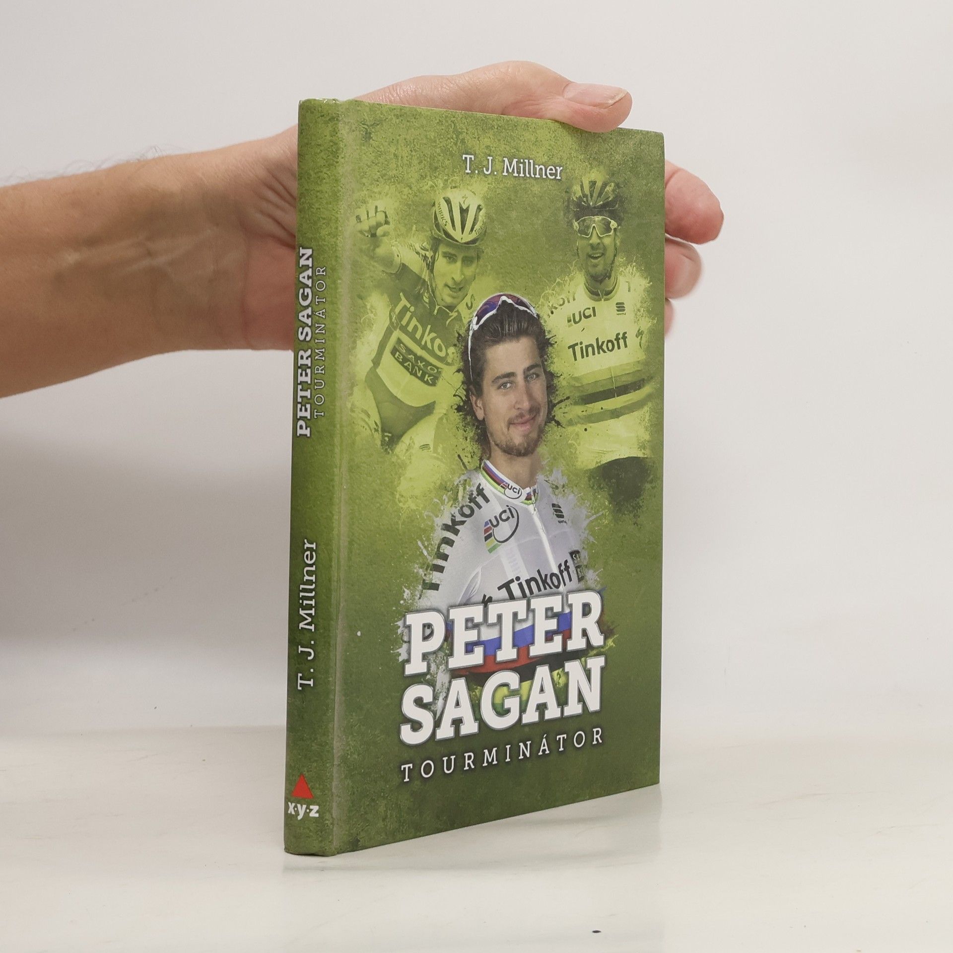 T. J. Millner Peter Sagan: tourminátor