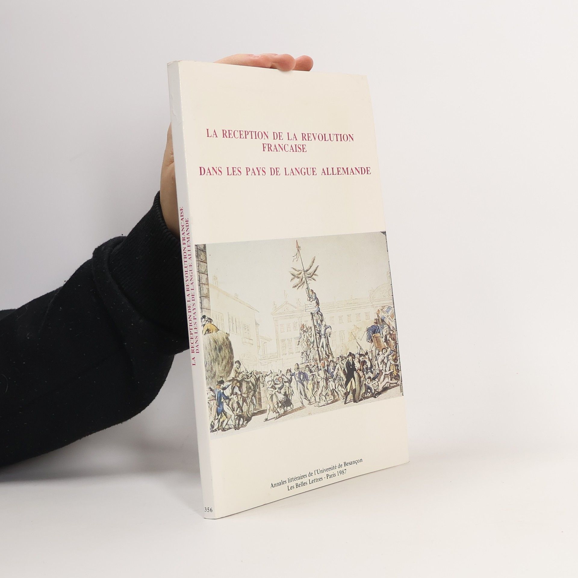 Autorenkollektiv La Réception de la Révolution française dans les pays de langue allemande