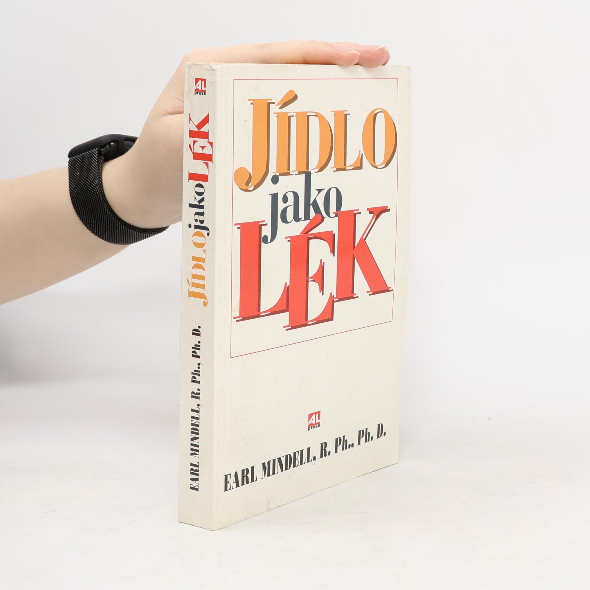 Earl Mindell Jídlo jako lék