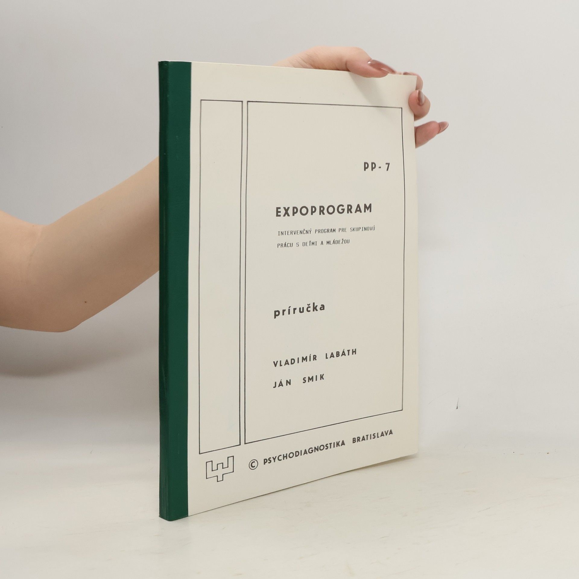 Vladimír Labáth Expoprogram. Intervenční program pre skupinovú práci s děťmi a mládežou