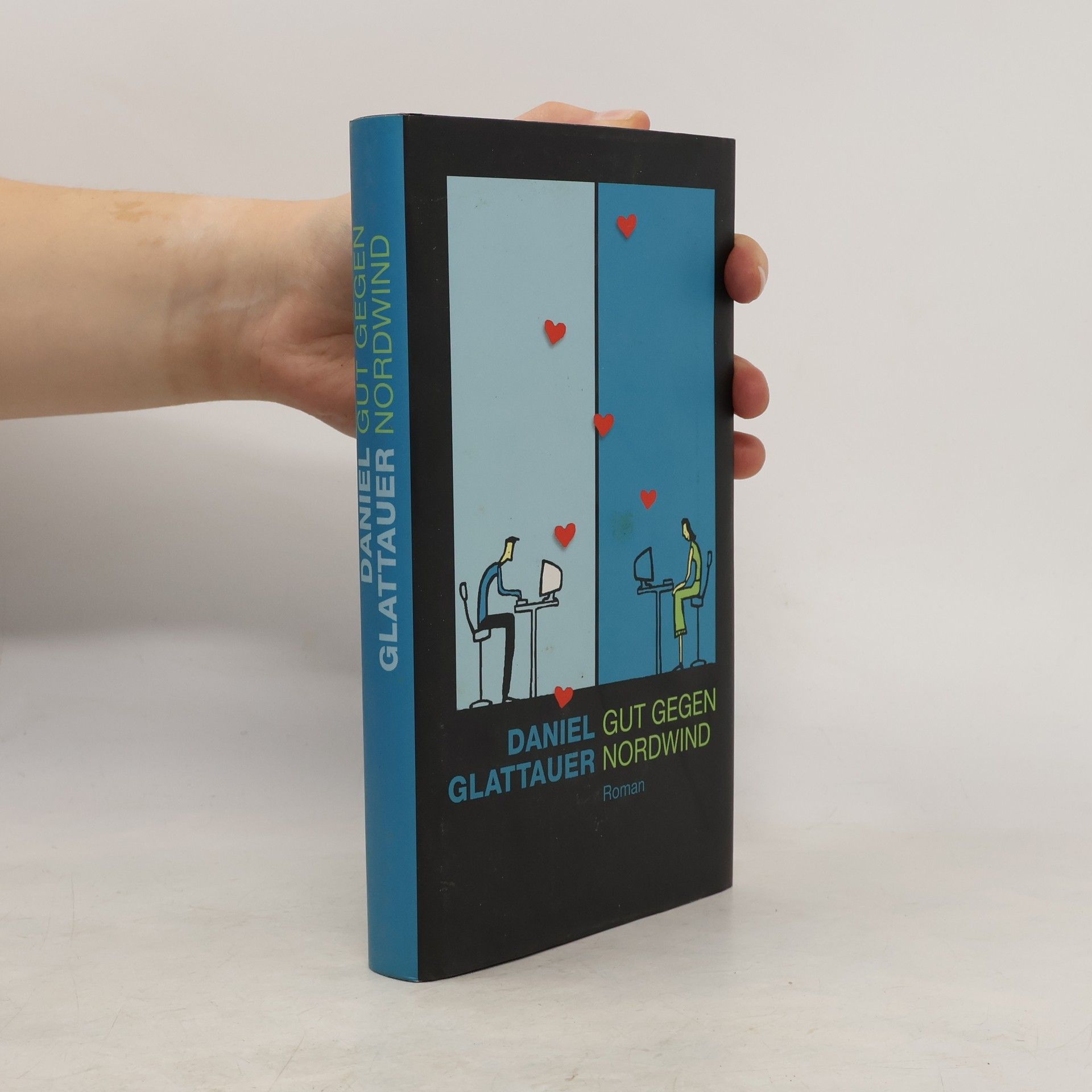 Daniel Glattauer Gut gegen Nordwind