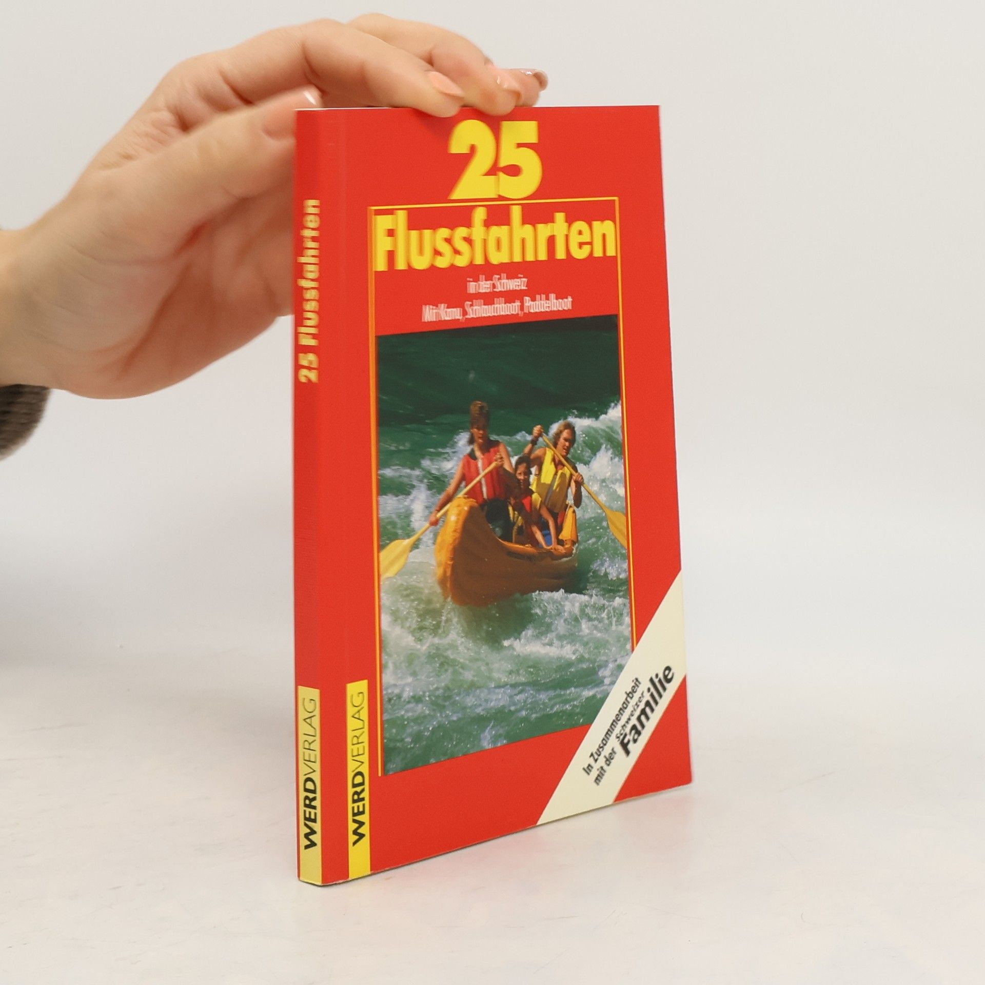 25 Flussfahrten in der Schweiz