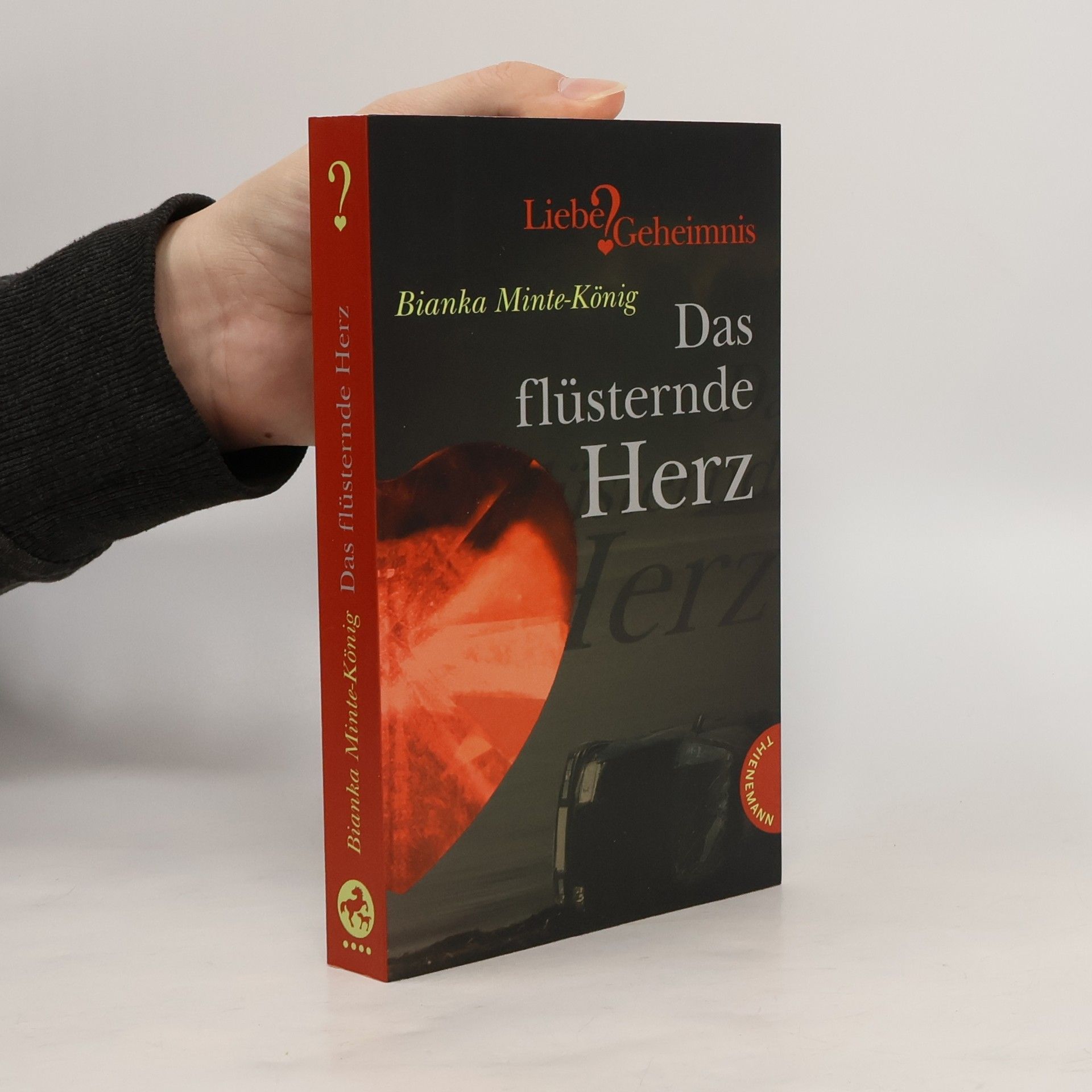 Bianka Minte-König Das flüsternde Herz