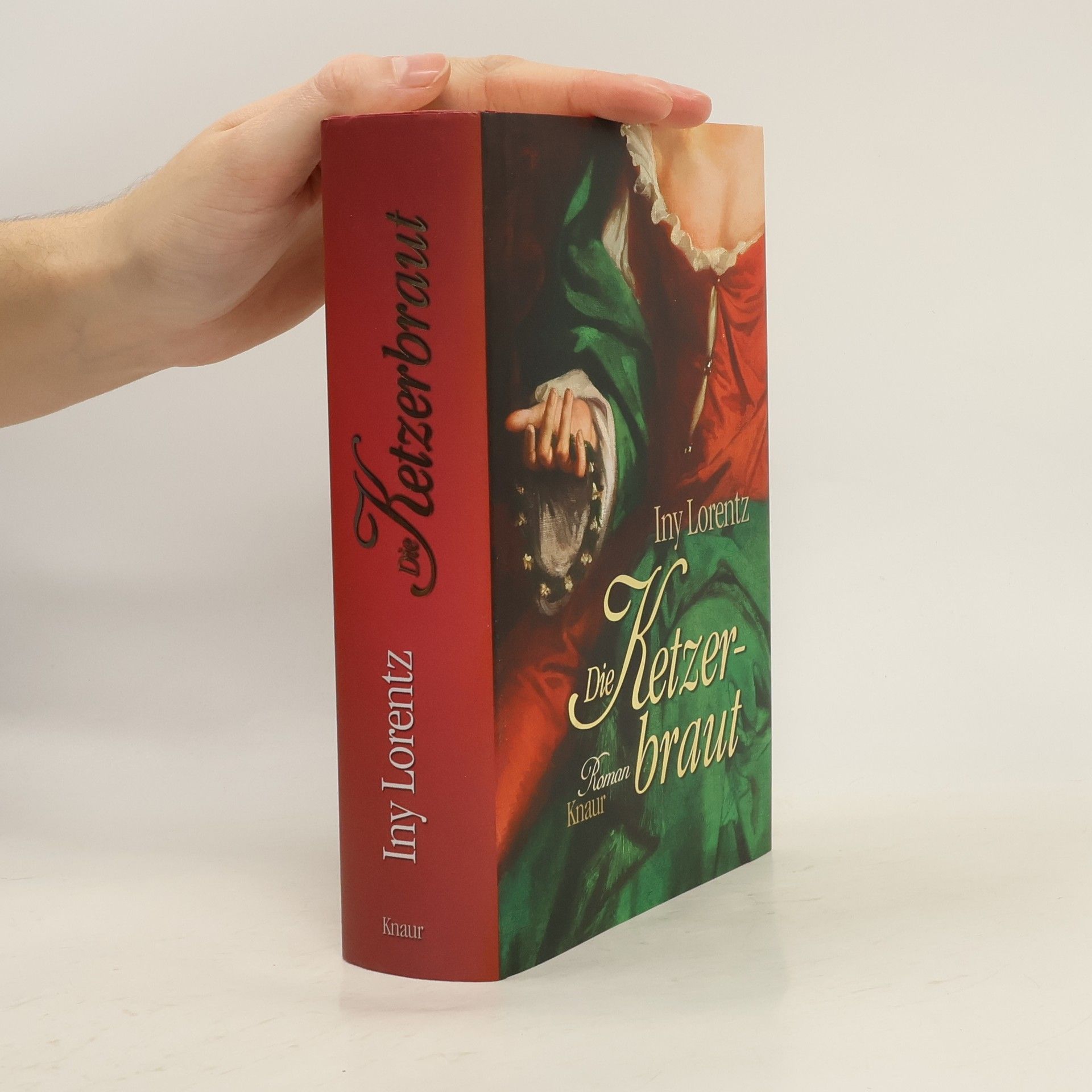 Iny Lorentz Die Ketzerbraut