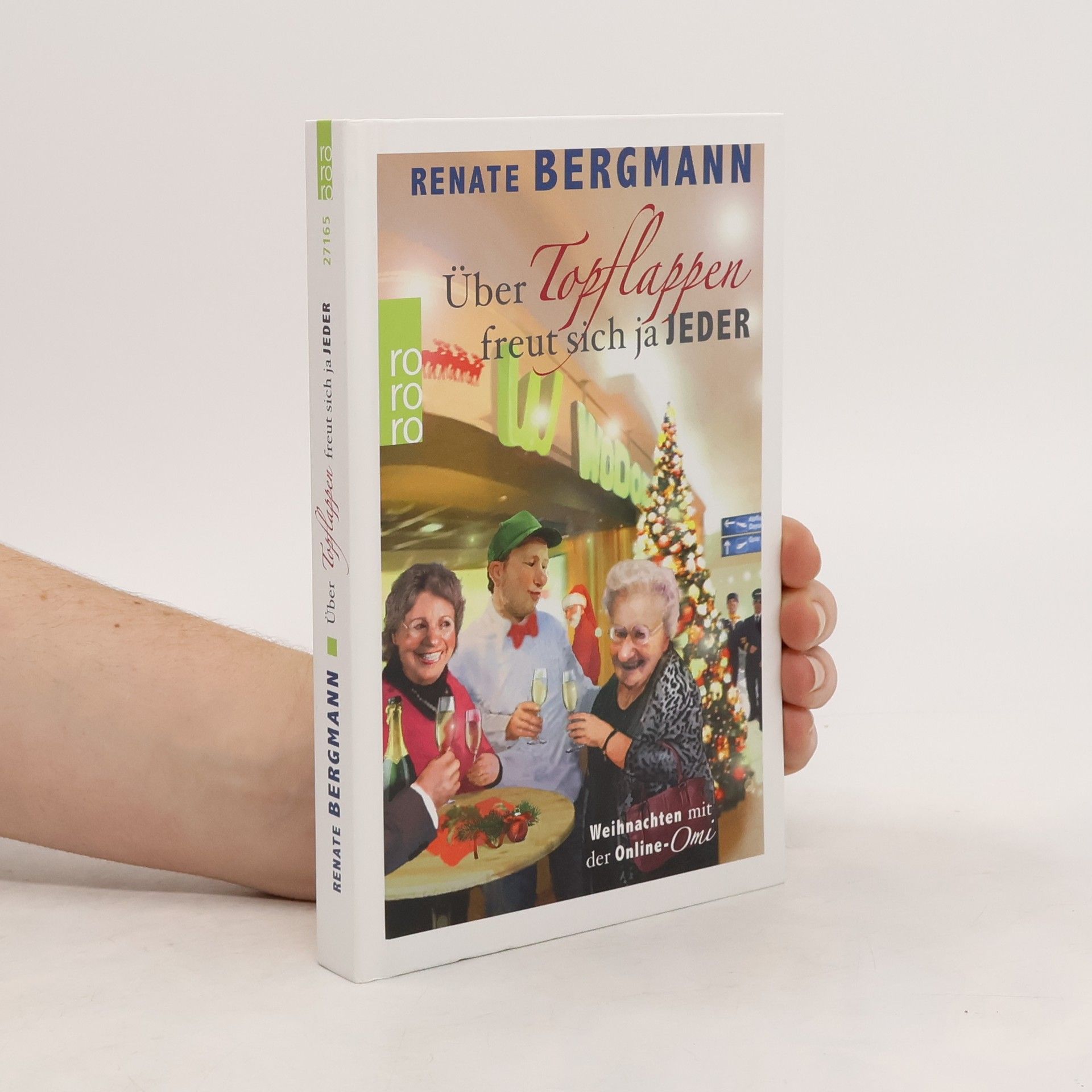 Renate Bergmann Über Topflappen freut sich ja jeder