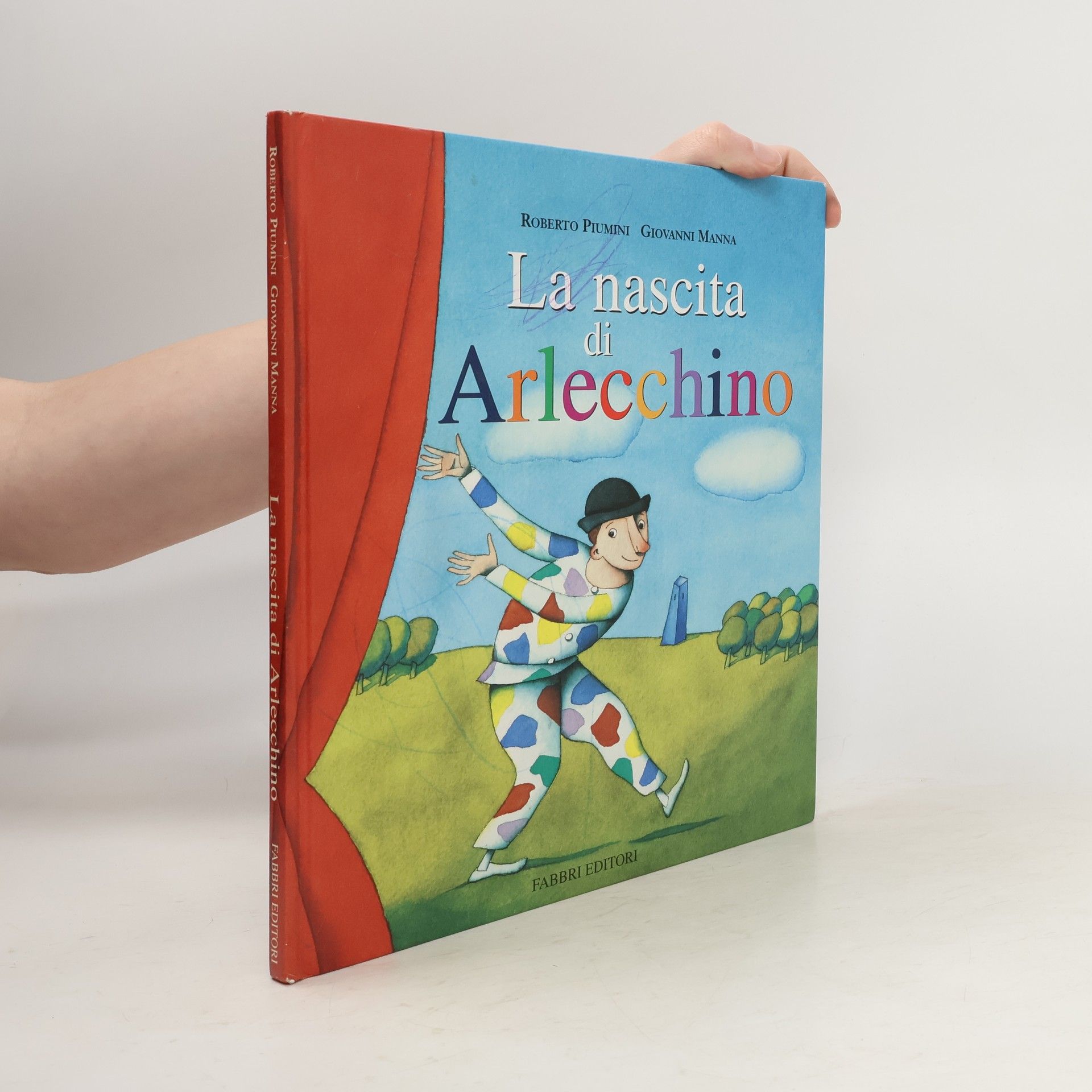 La nascita di Arlecchino. Ediz. illustrata