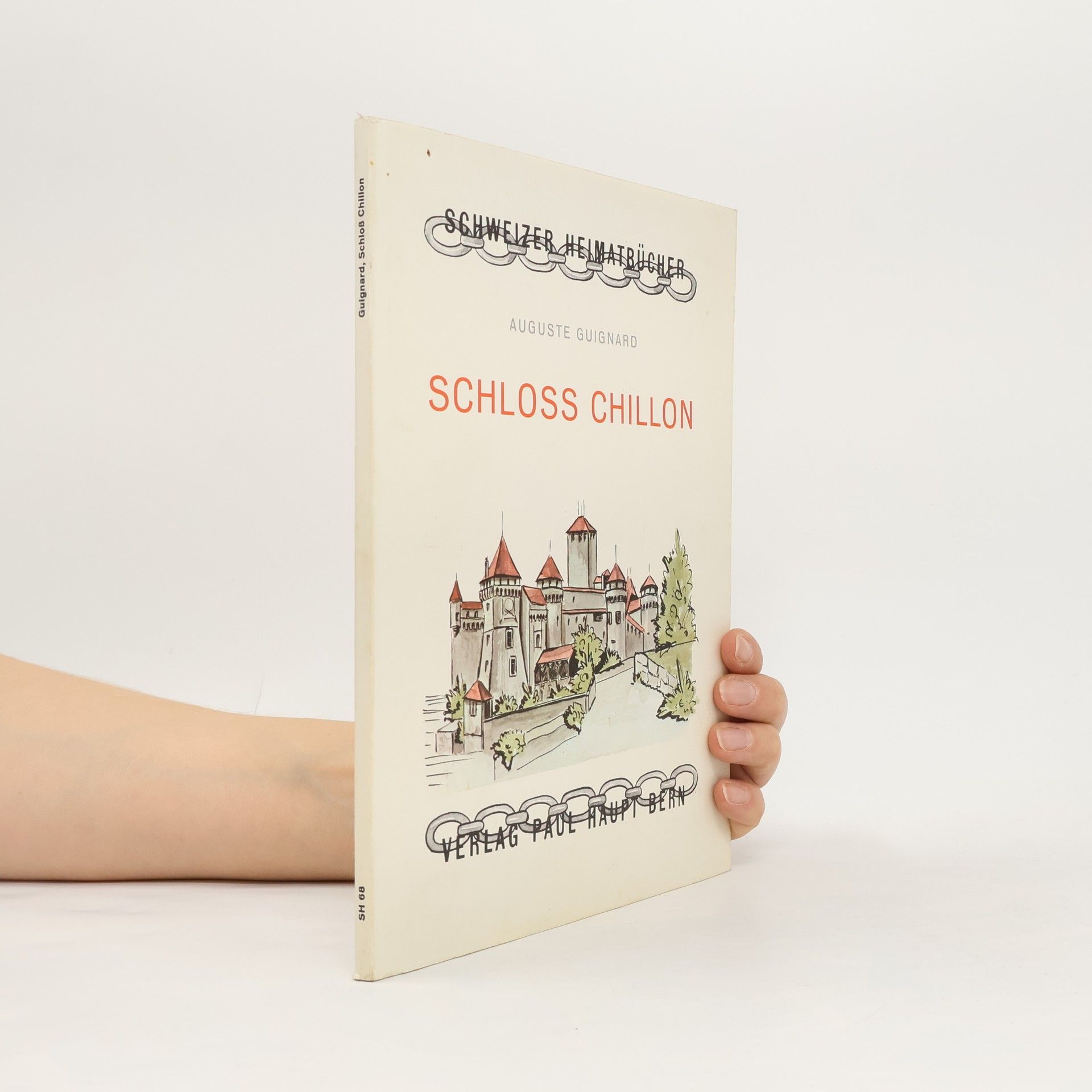 Auguste Guinard Schloss Chillon