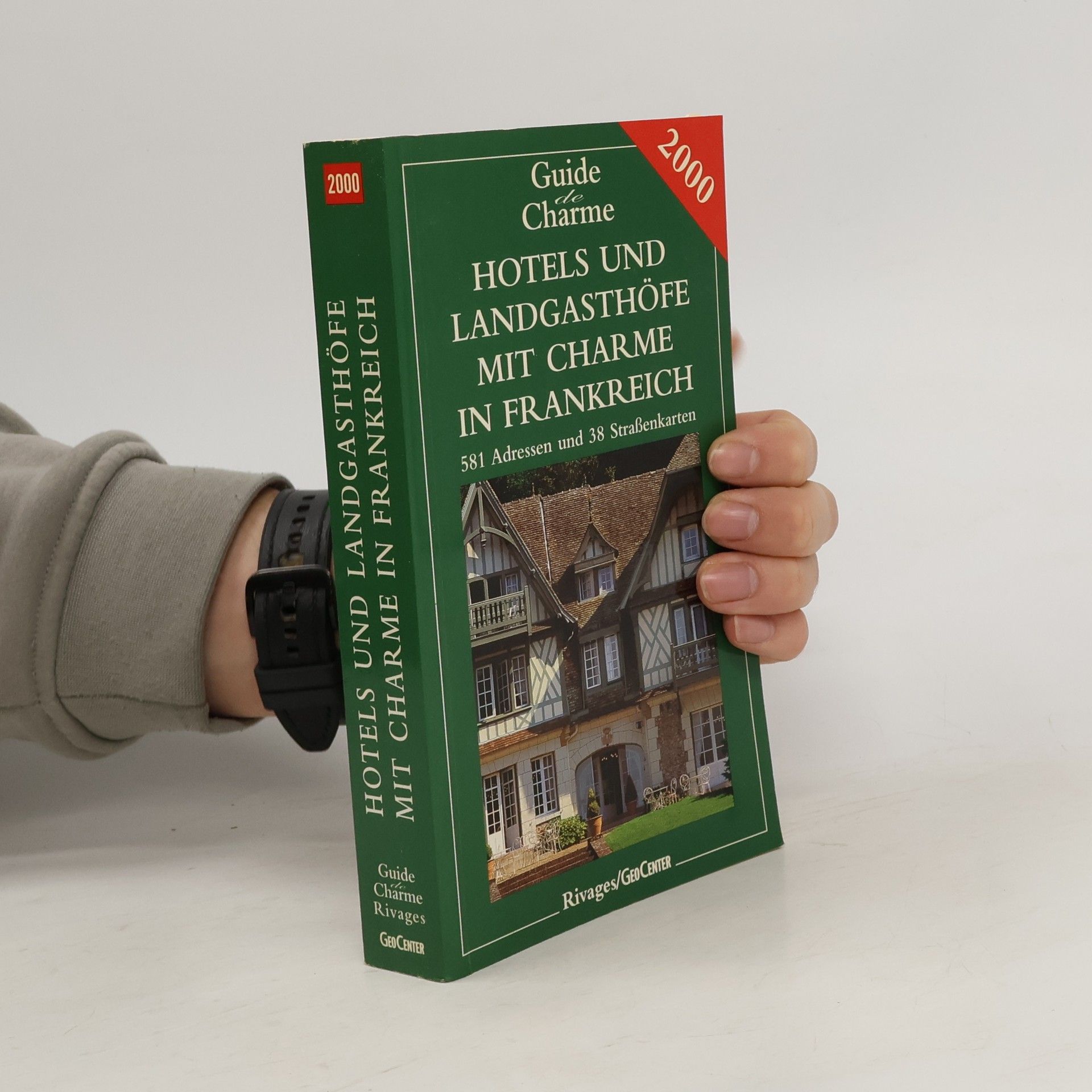 Auteurscollectief Hotels und Landgasthöfe mit Charme in Frankreich