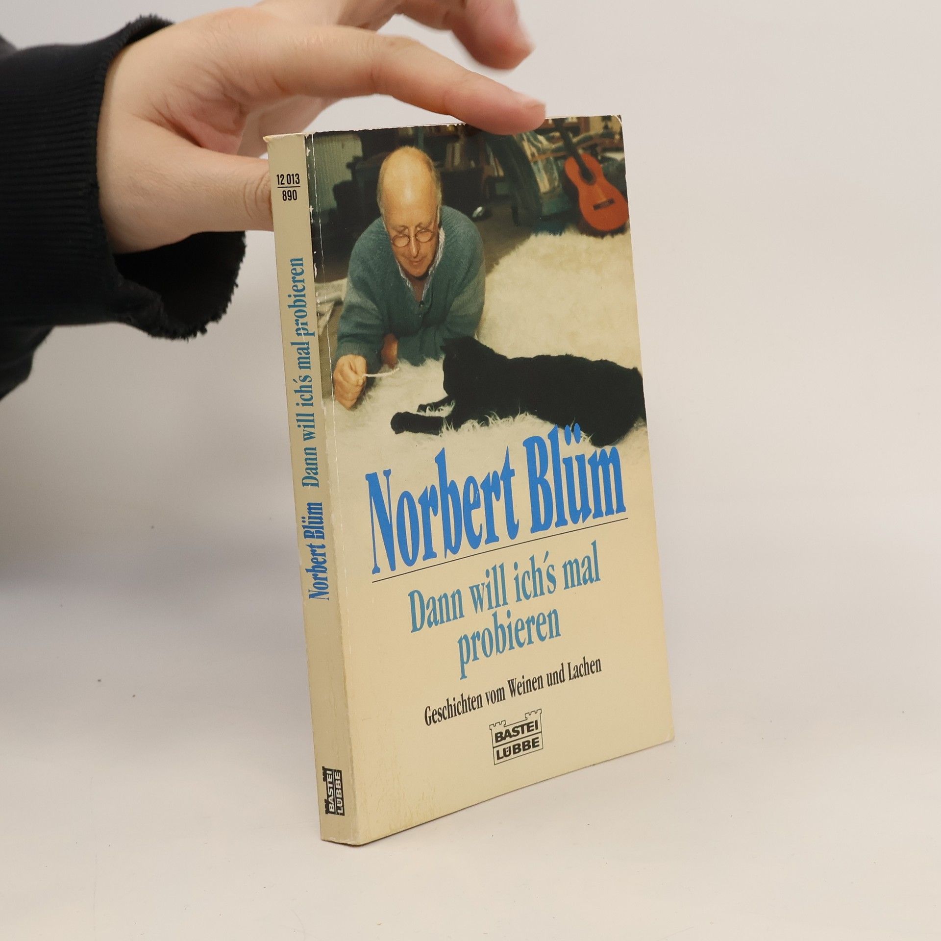 Norbert Blüm Dann will ich's mal probieren