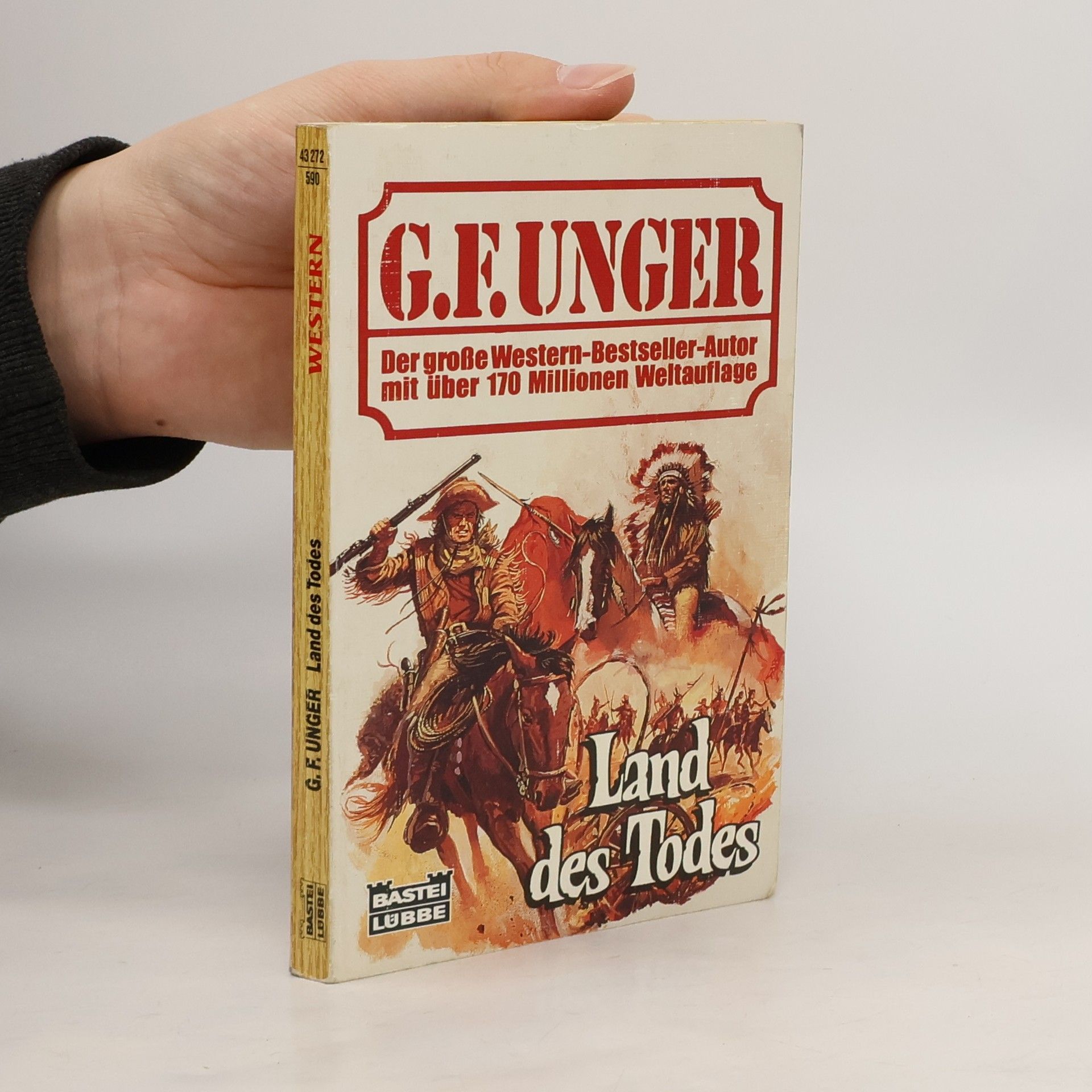 Gert F. Unger Western: Land des Todes
