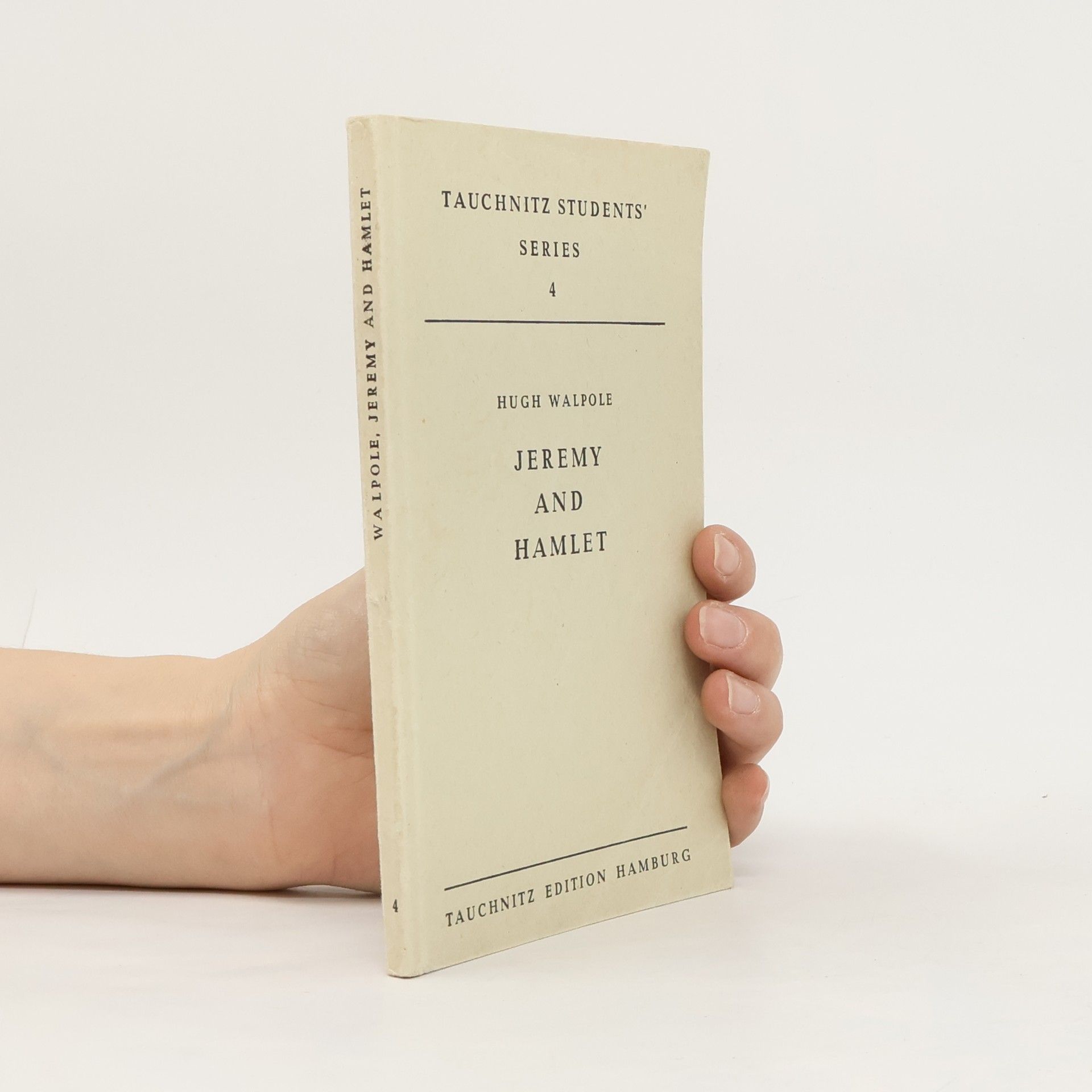 Hugh Walpole Jeremy and Hamlet