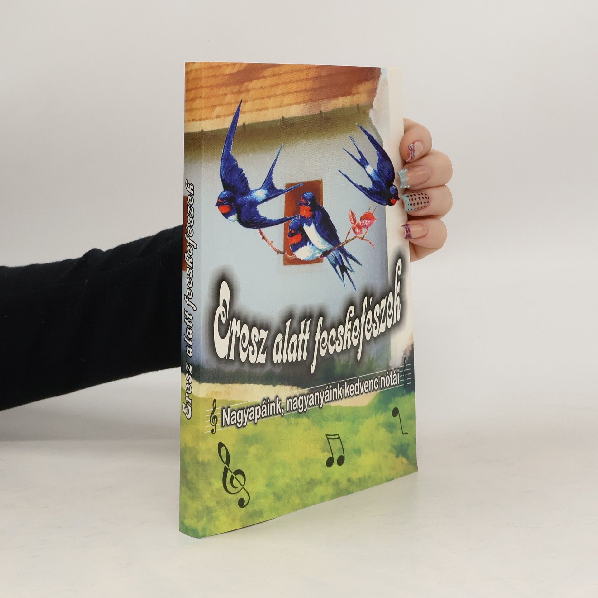 Autorenkollektiv Eresz alatt fecskefészek