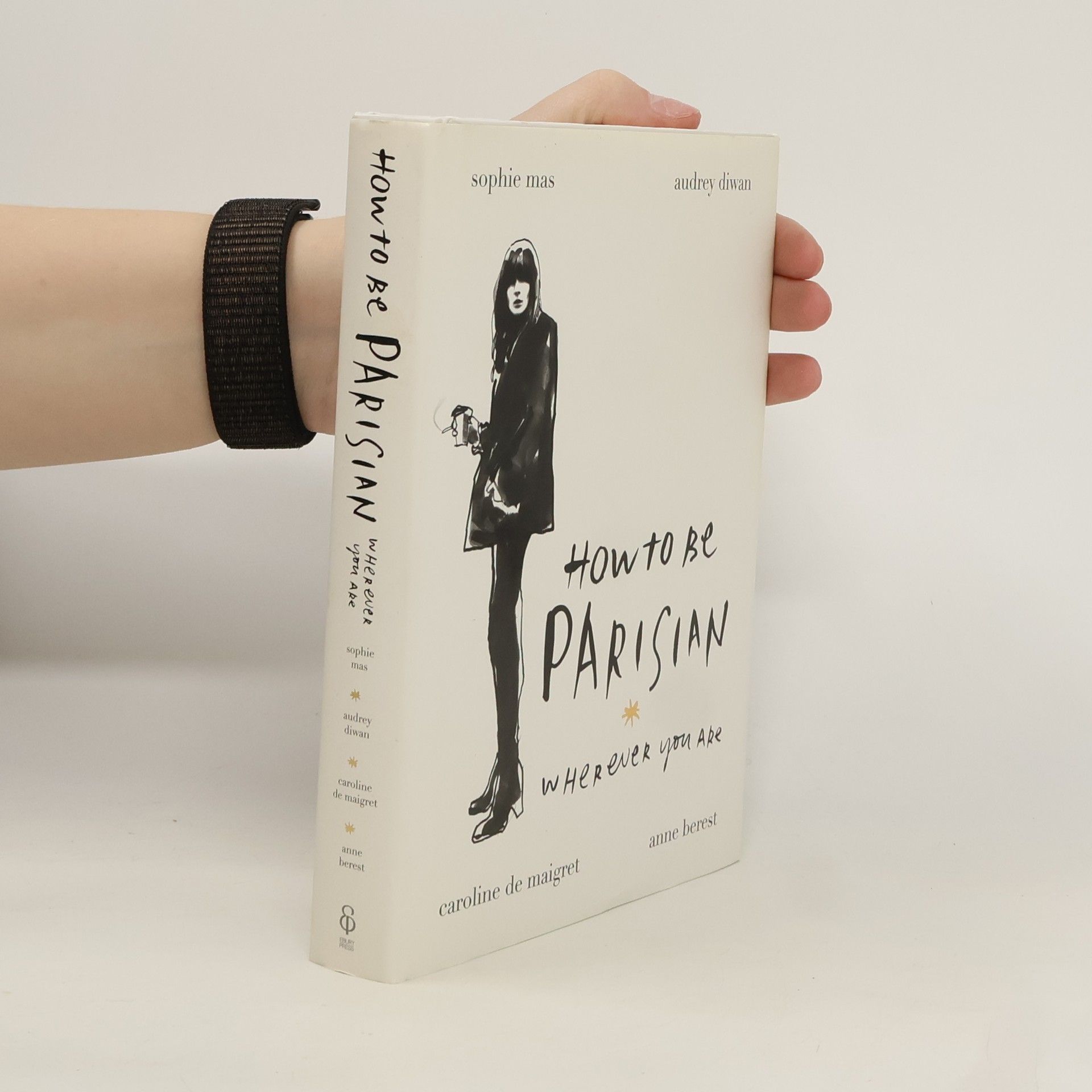 How to be a Parisian wherever you are