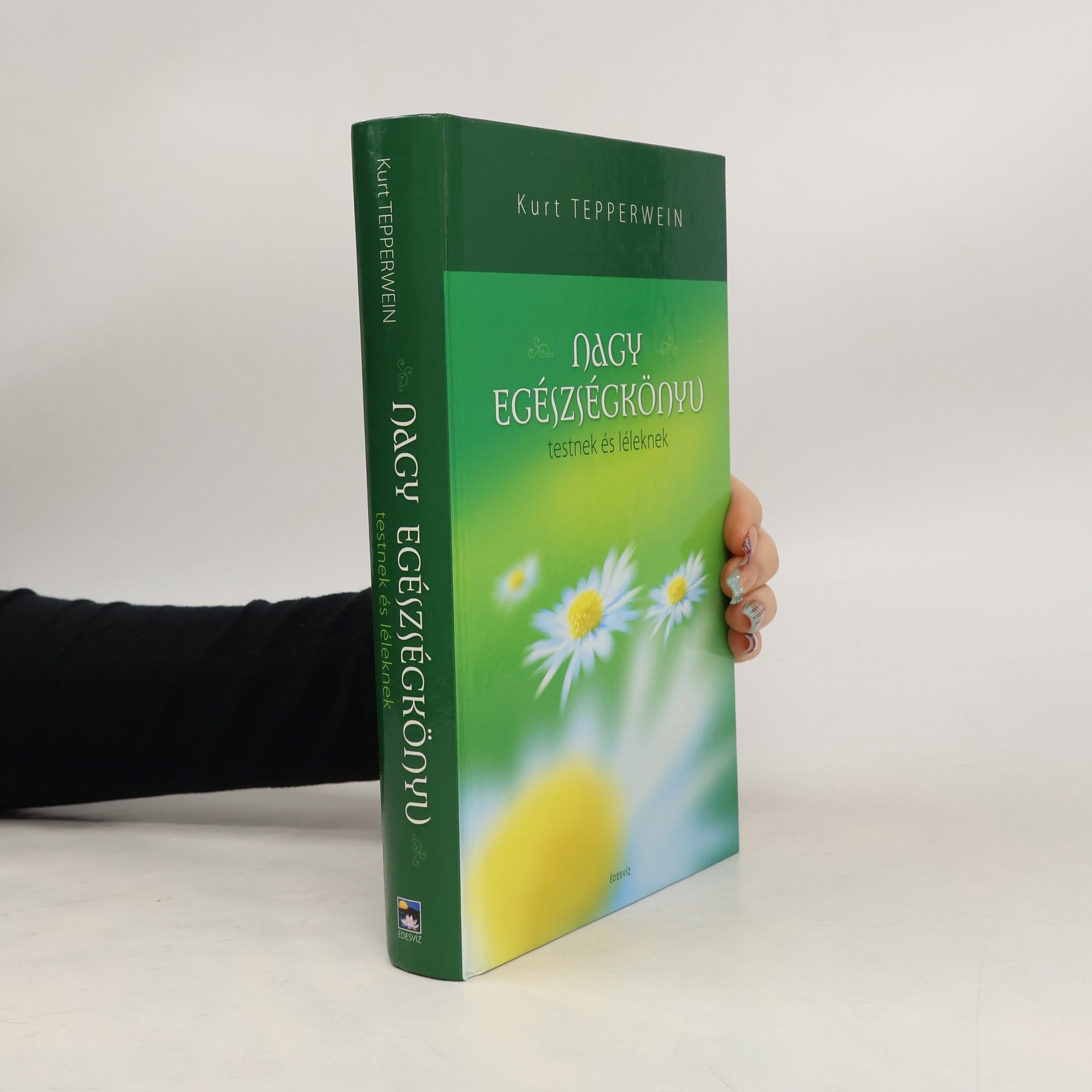 Kurt Tepperwein Nagy egészségkönyv