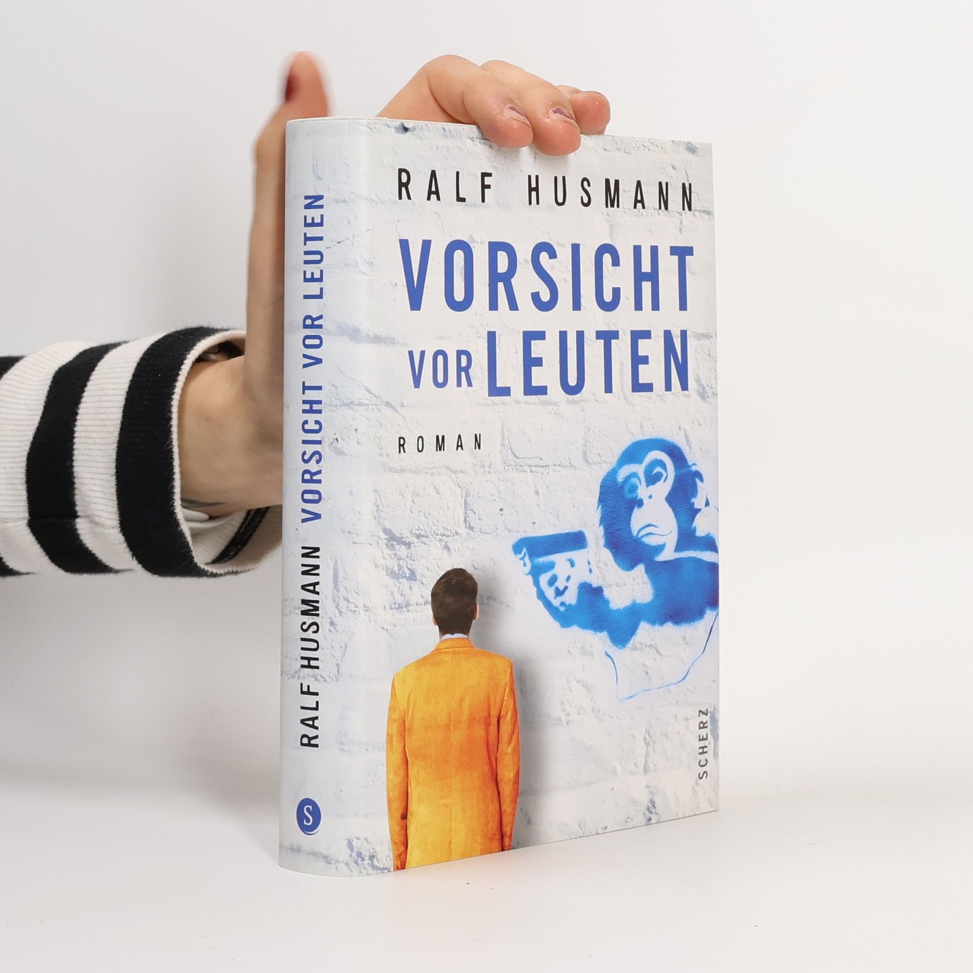 Ralf Husmann Vorsicht vor Leuten