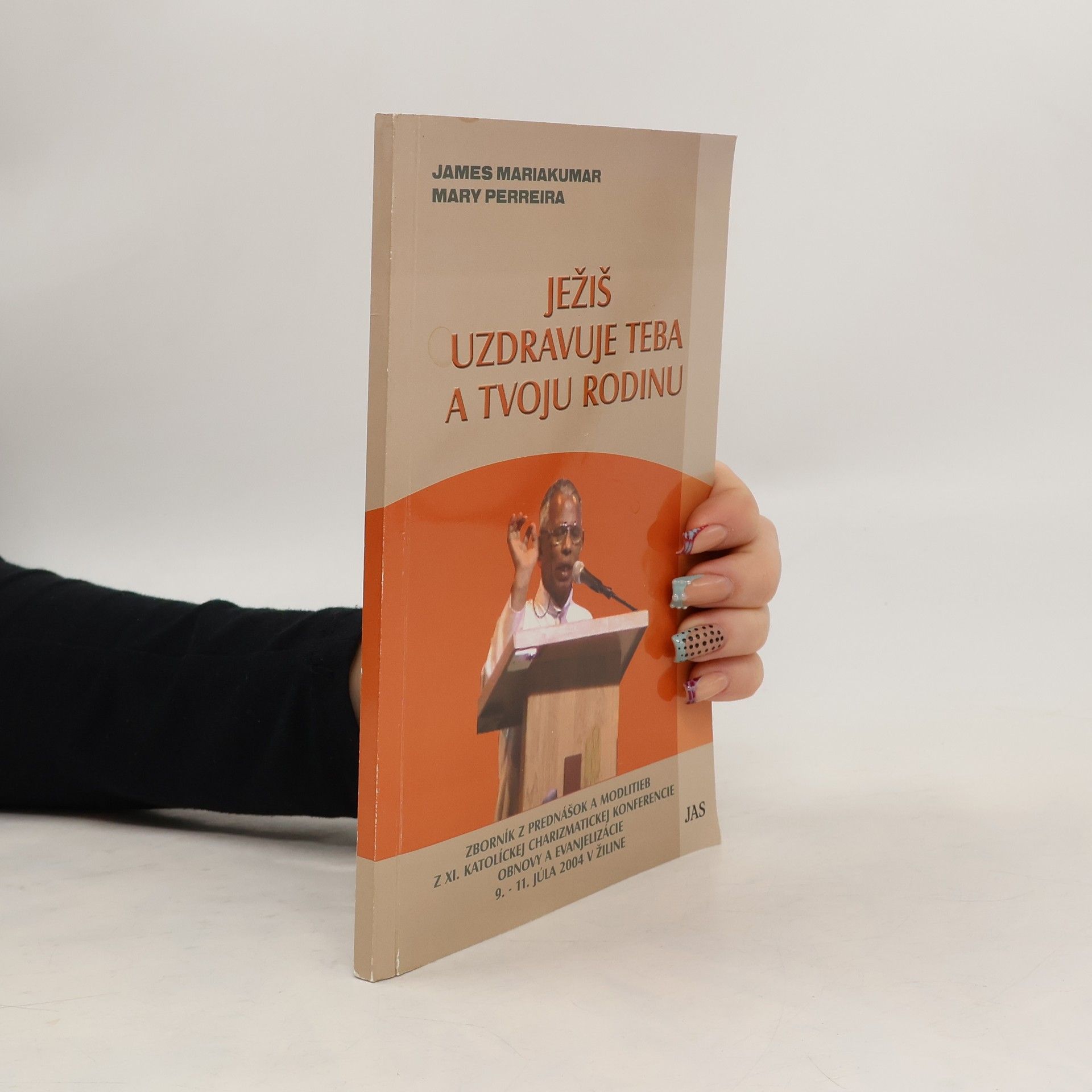 Ježiš uzdravuje teba a tvoju rodinu