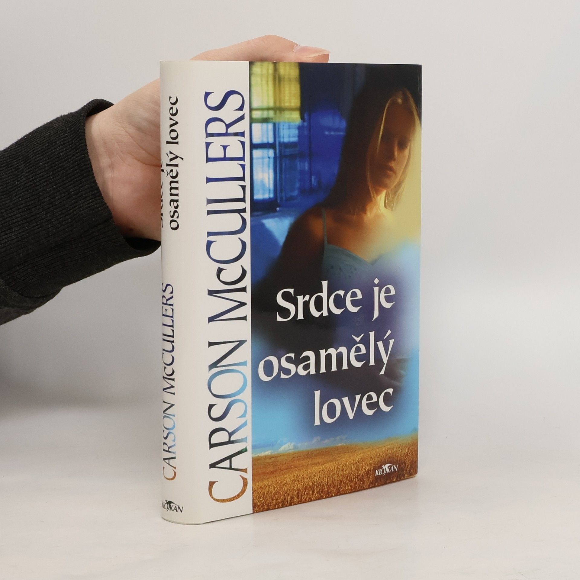 Carson McCullers Srdce je osamělý lovec