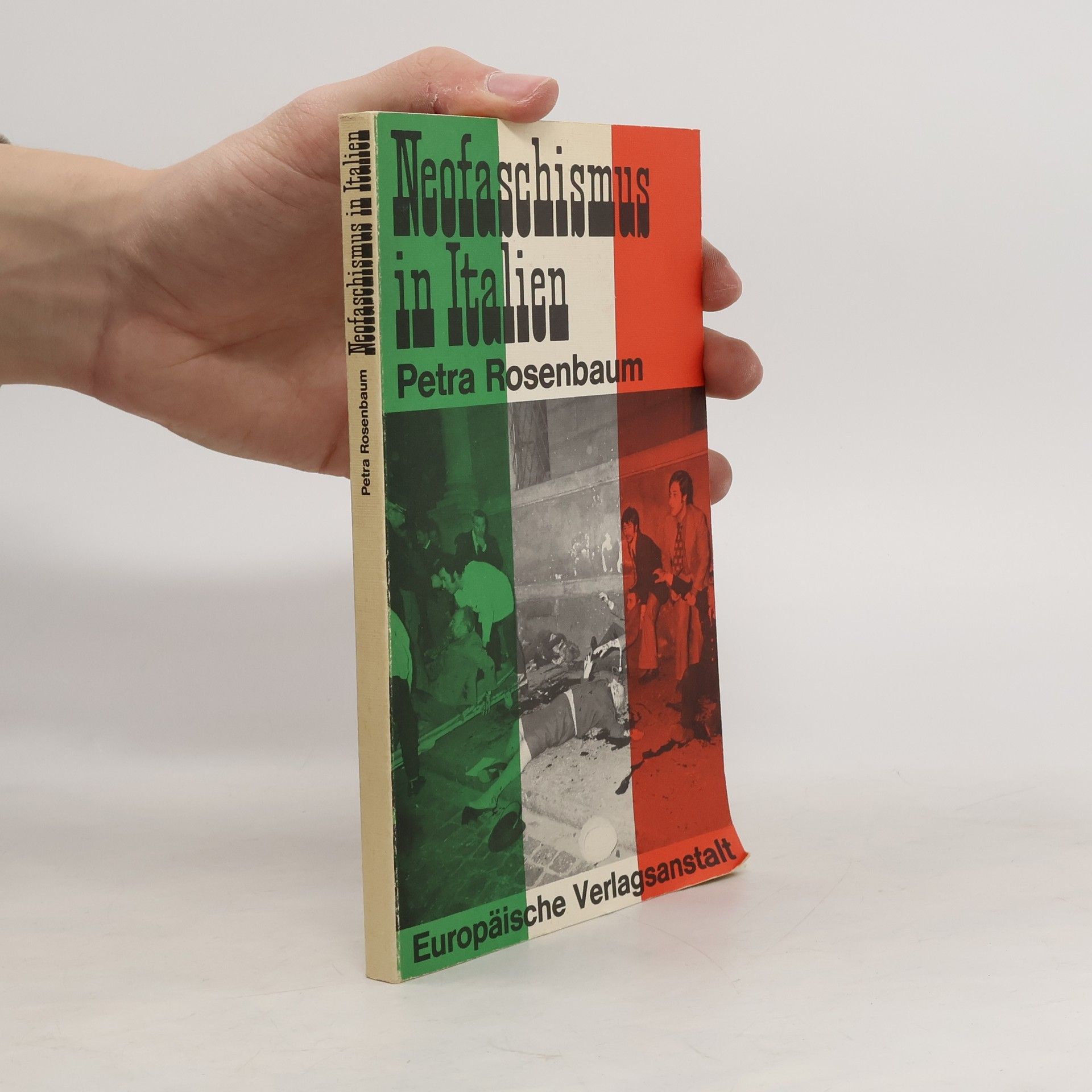 Petra Rosenbaum Neofaschismus in Italien