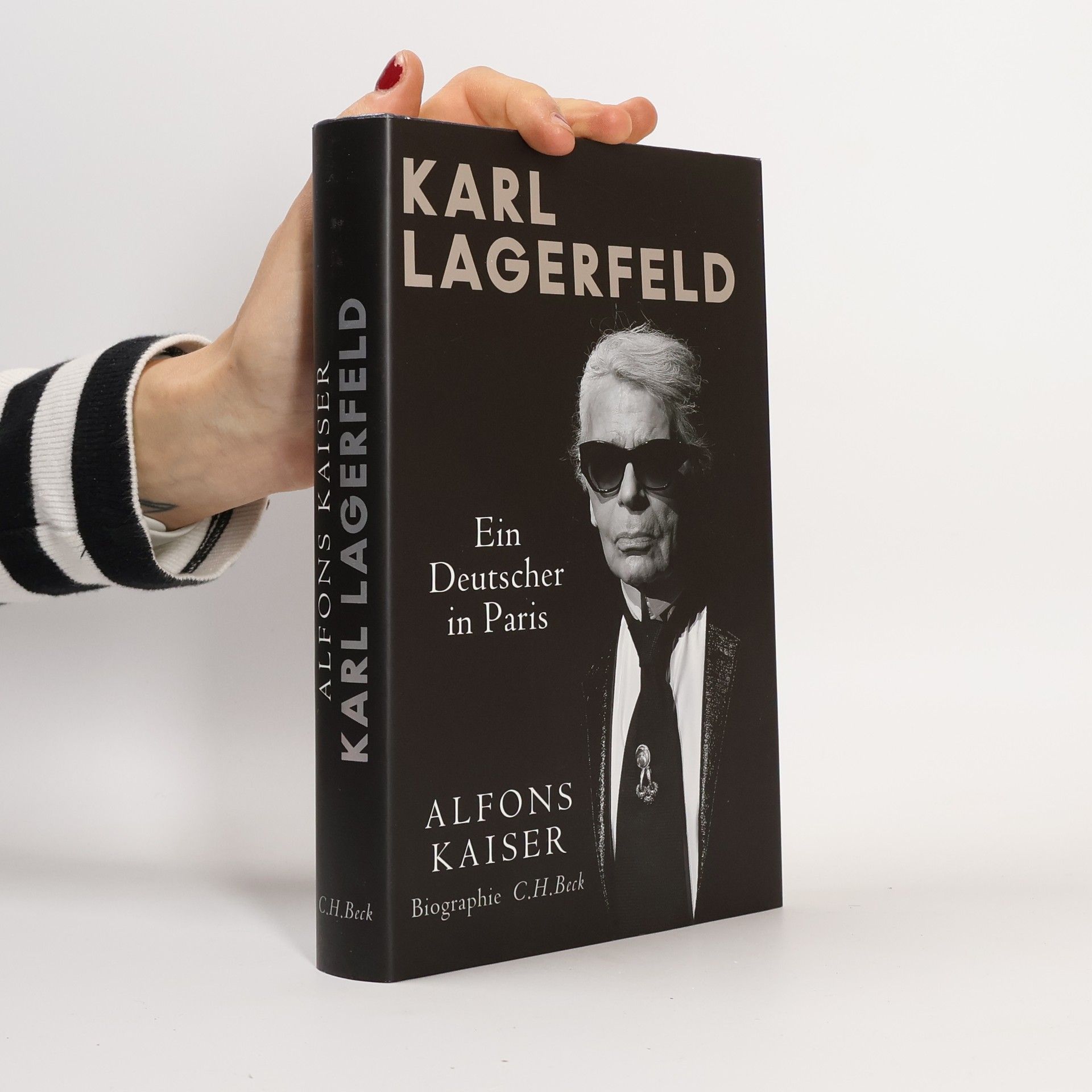 Alfons Kaiser Karl Lagerfeld Ein Deutscher in Paris