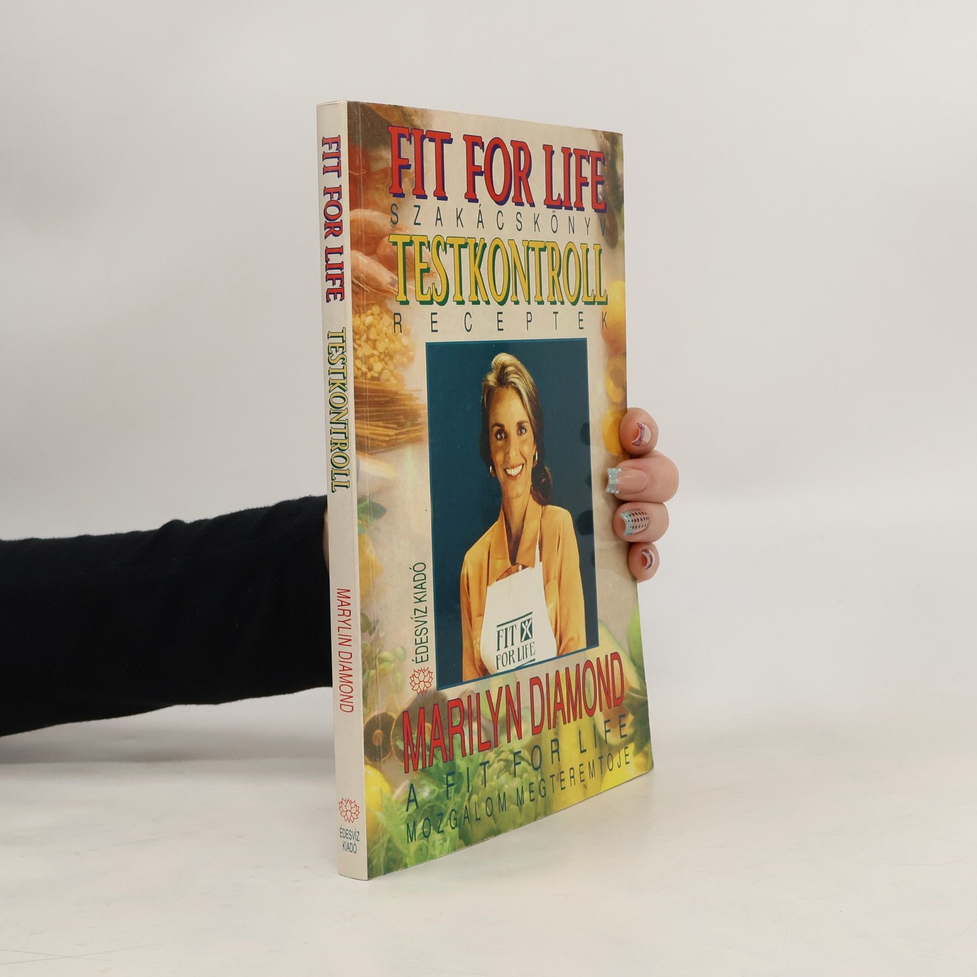 Marilyn Diamond Fit for Life szakácskönyv