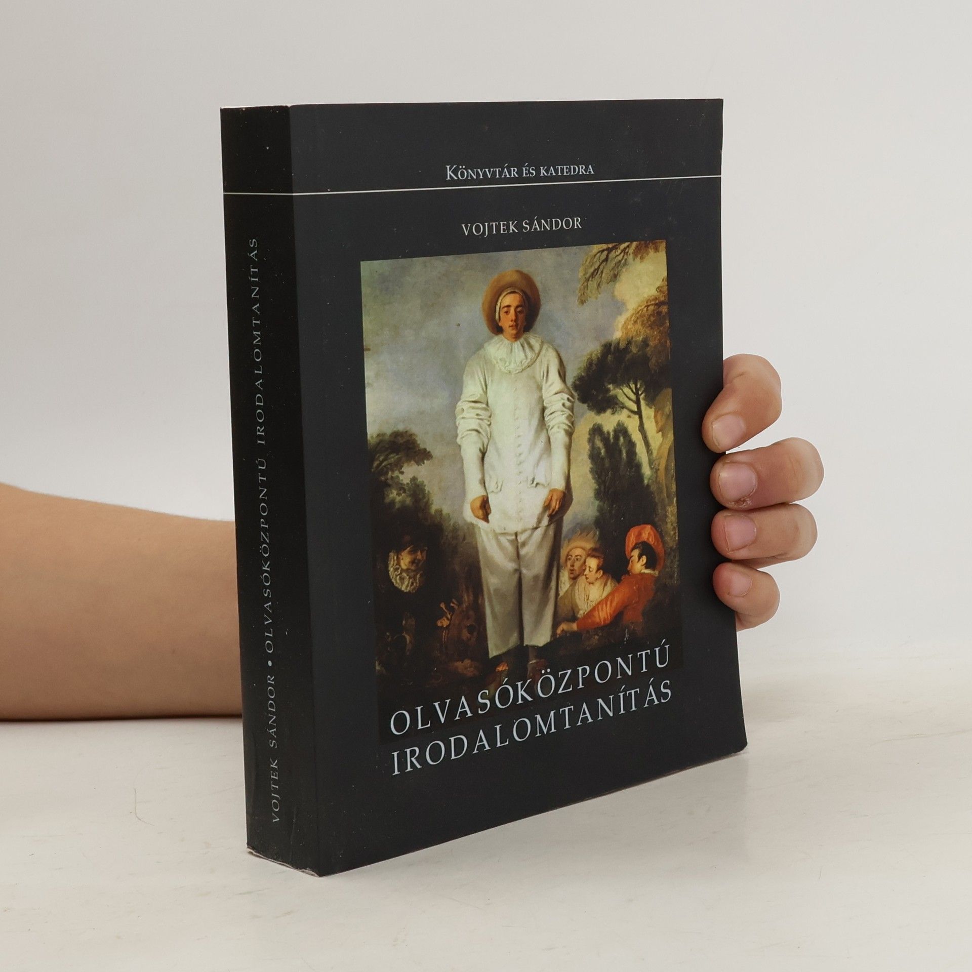 Vojtek Sándor Olvasóközpontú irodalomtanítás